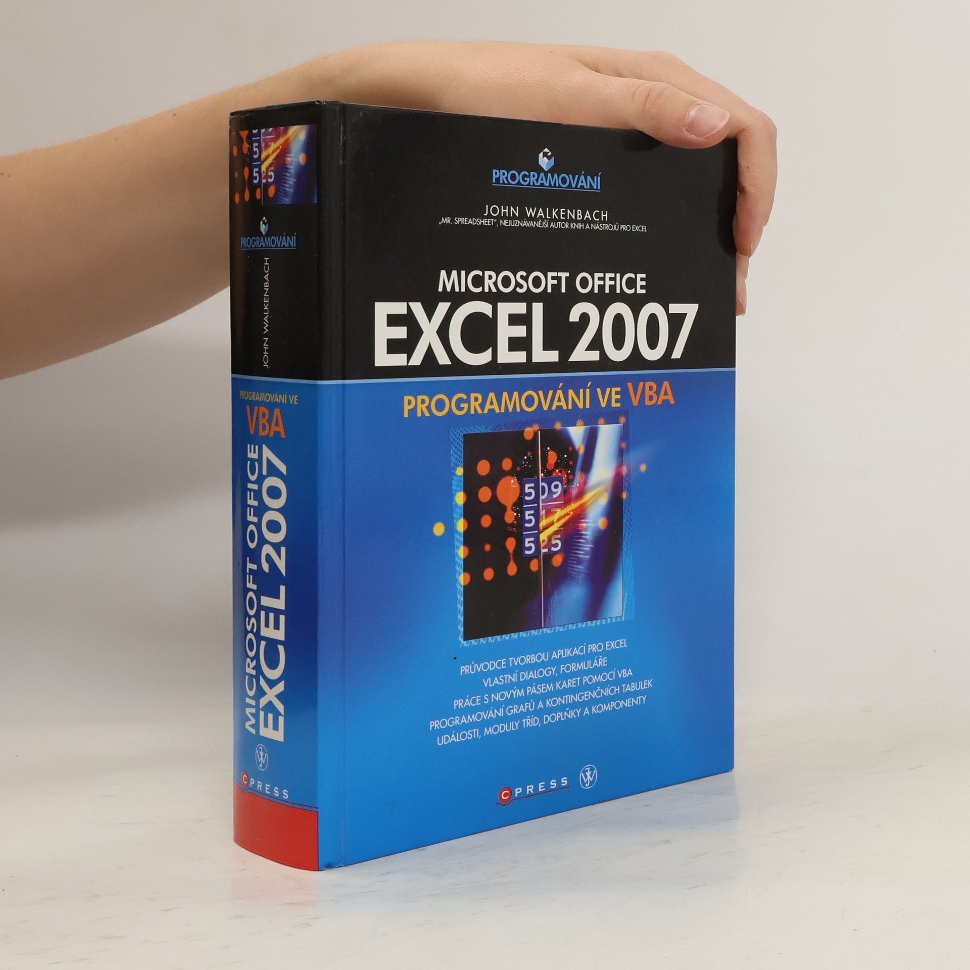 John Walkenbach Microsoft Office Excel 2007 - Programování ve VBA