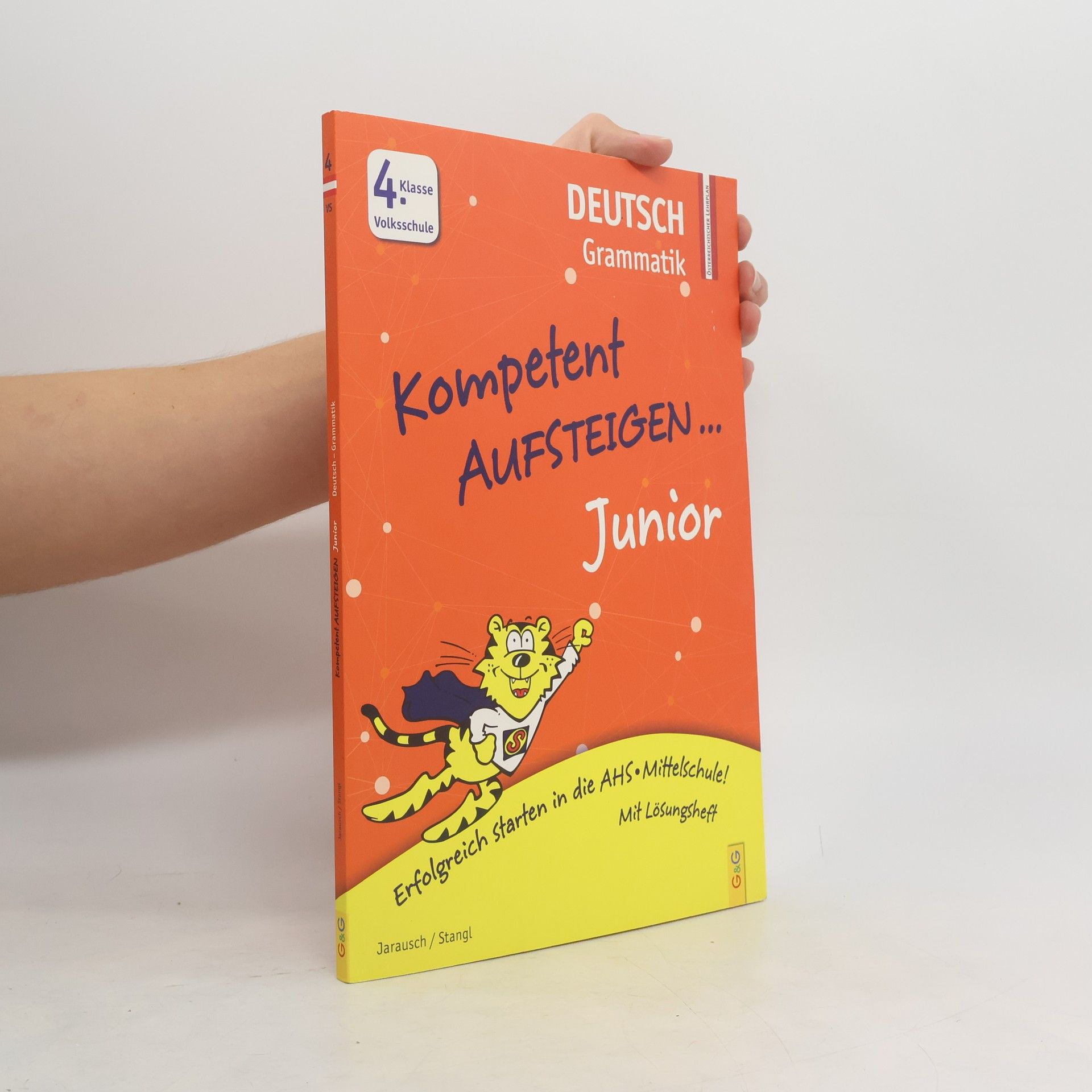 Susanna Jarausch Kompetent aufsteigen ... Junior Deutsch Grammatik 4. Klasse Volksschule