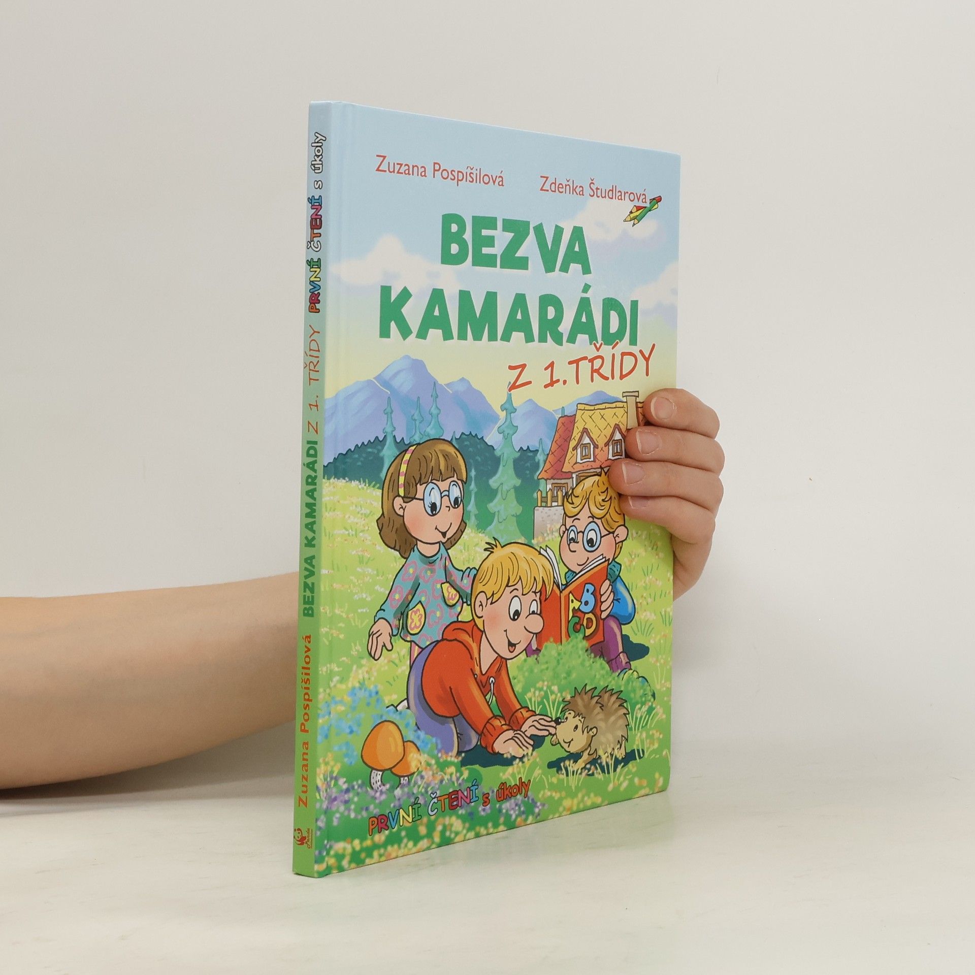 Bezva kamarádi z 1. třídy