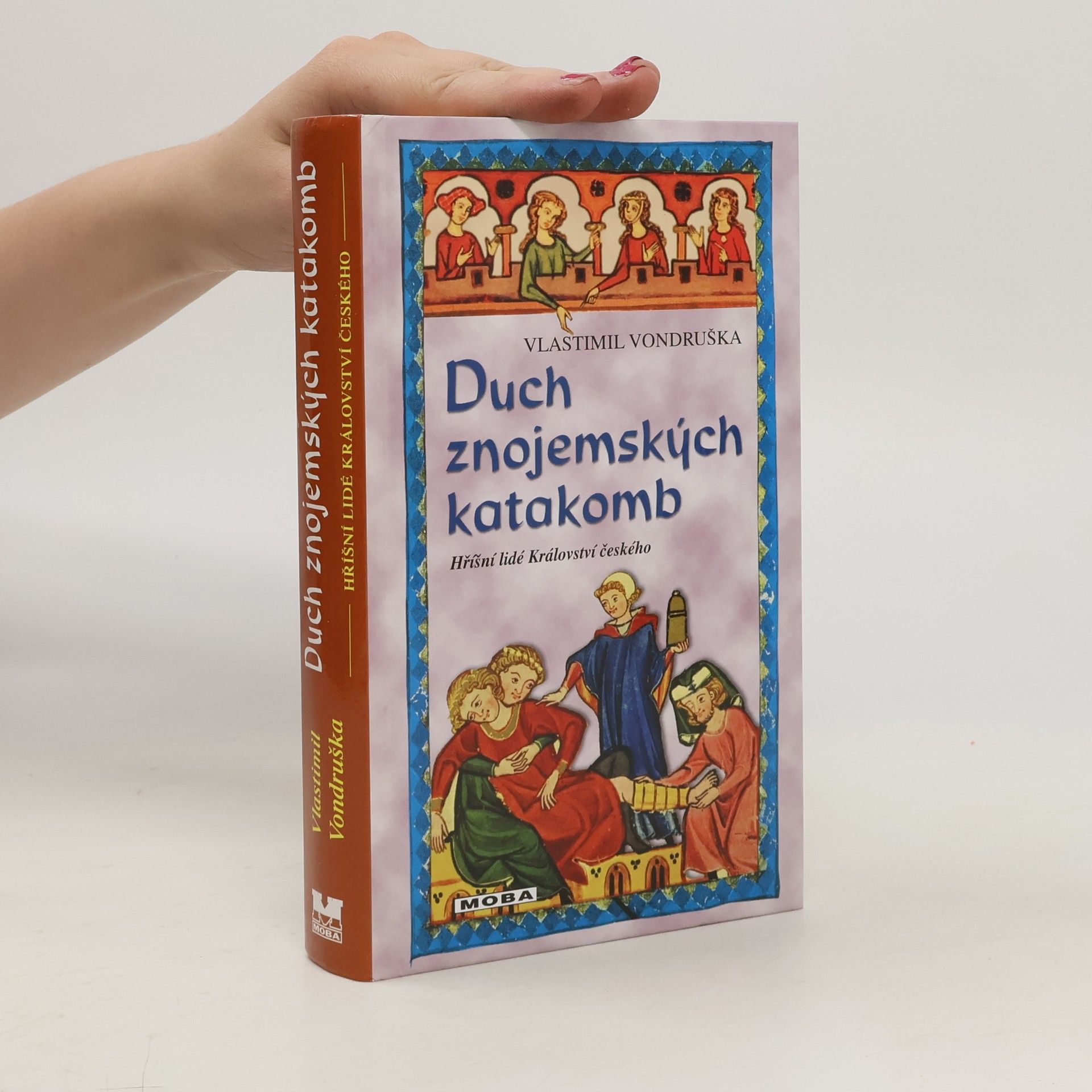 Vlastimil Vondruška Duch znojemských katakomb