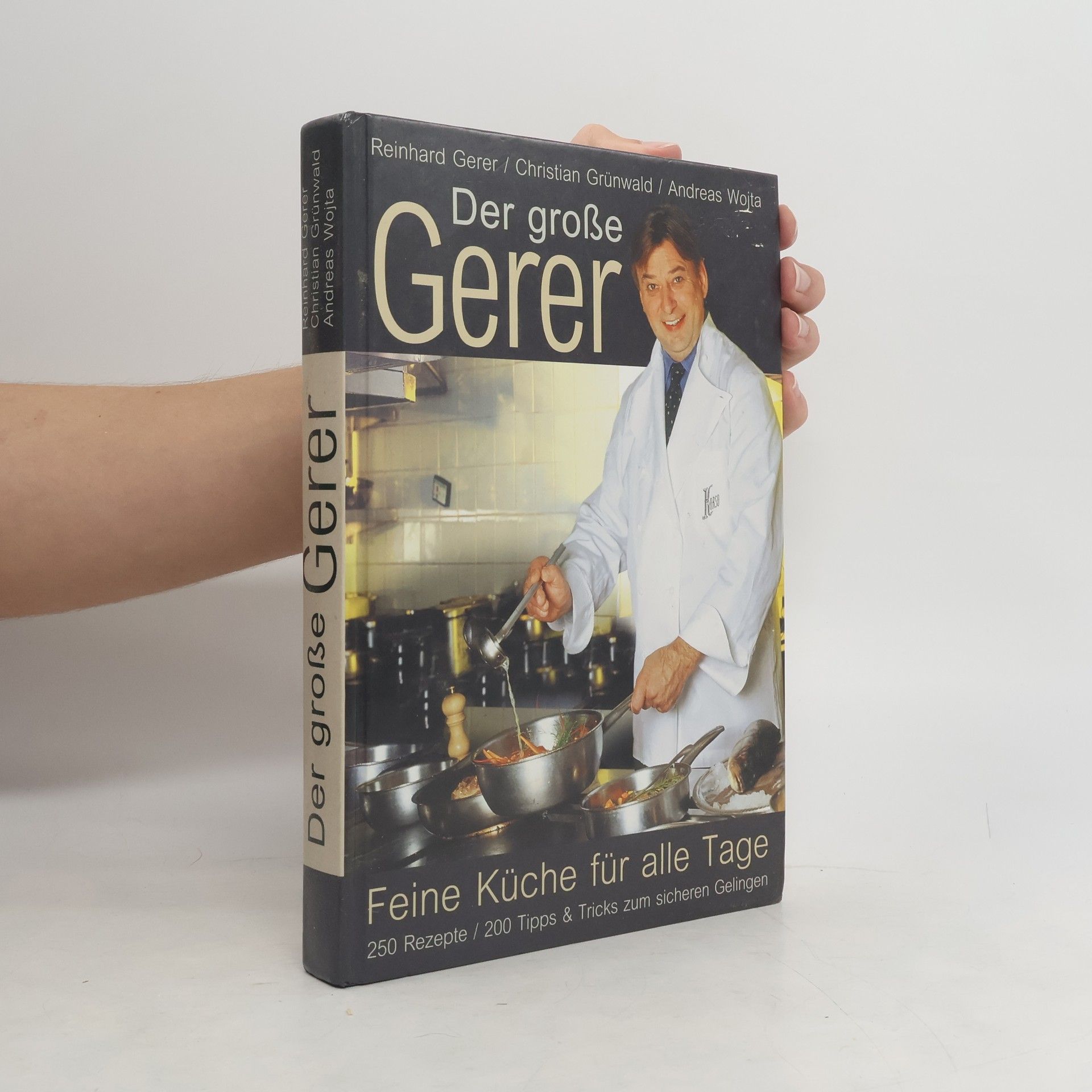 Der große Gerer. Feine Küche für alle Tage