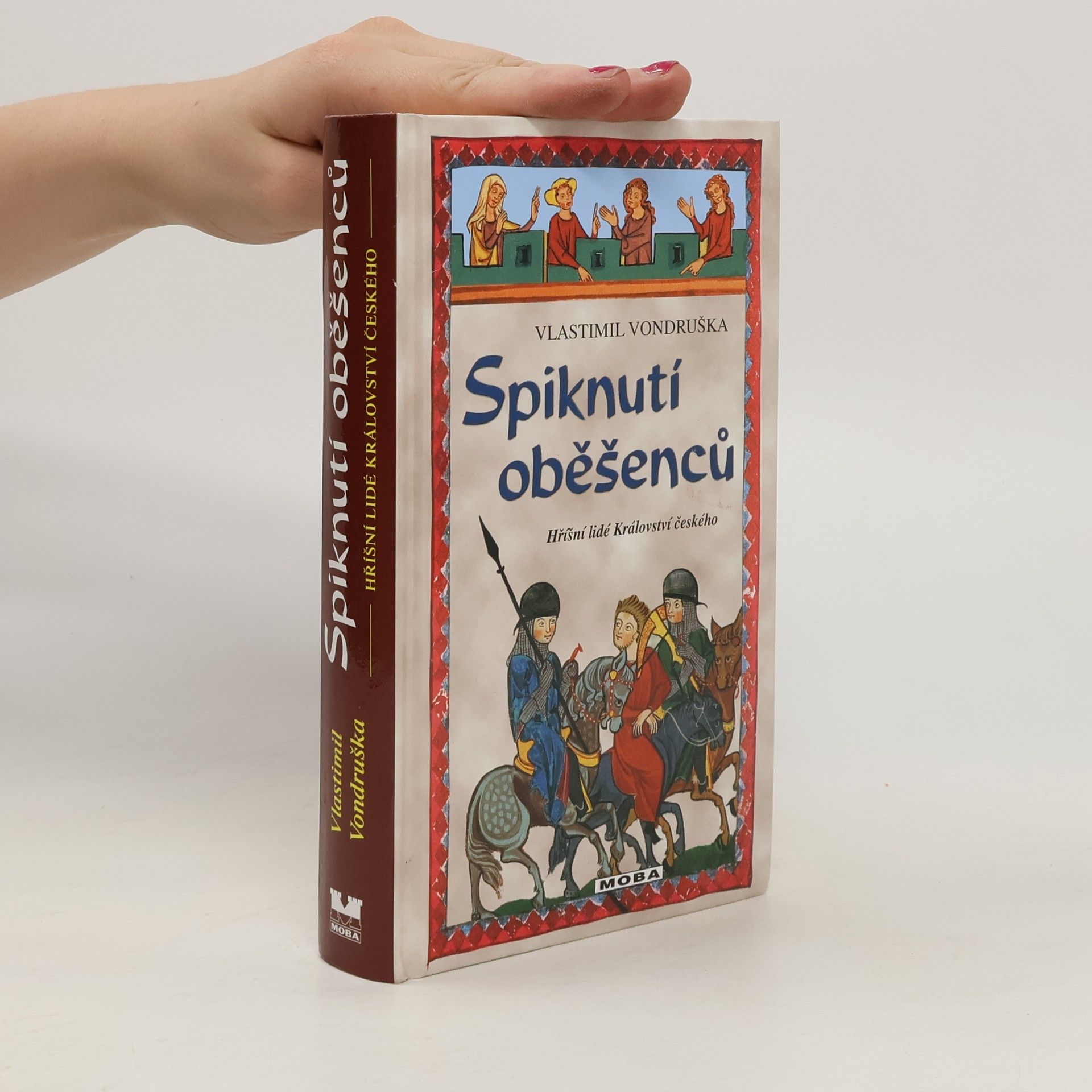 Vlastimil Vondruška Spiknutí oběšenců