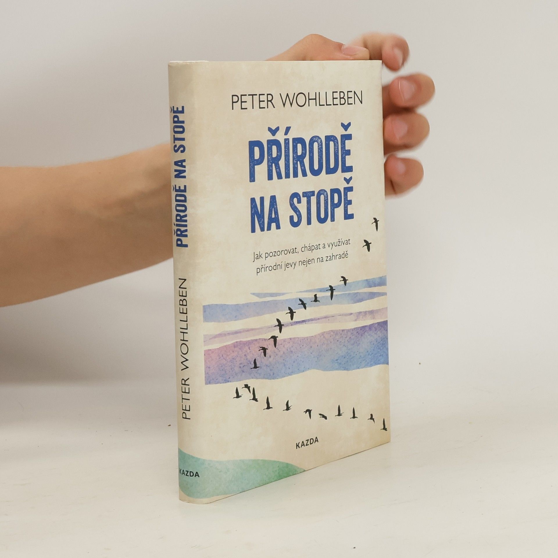 Peter Wohlleben Přírodě na stopě