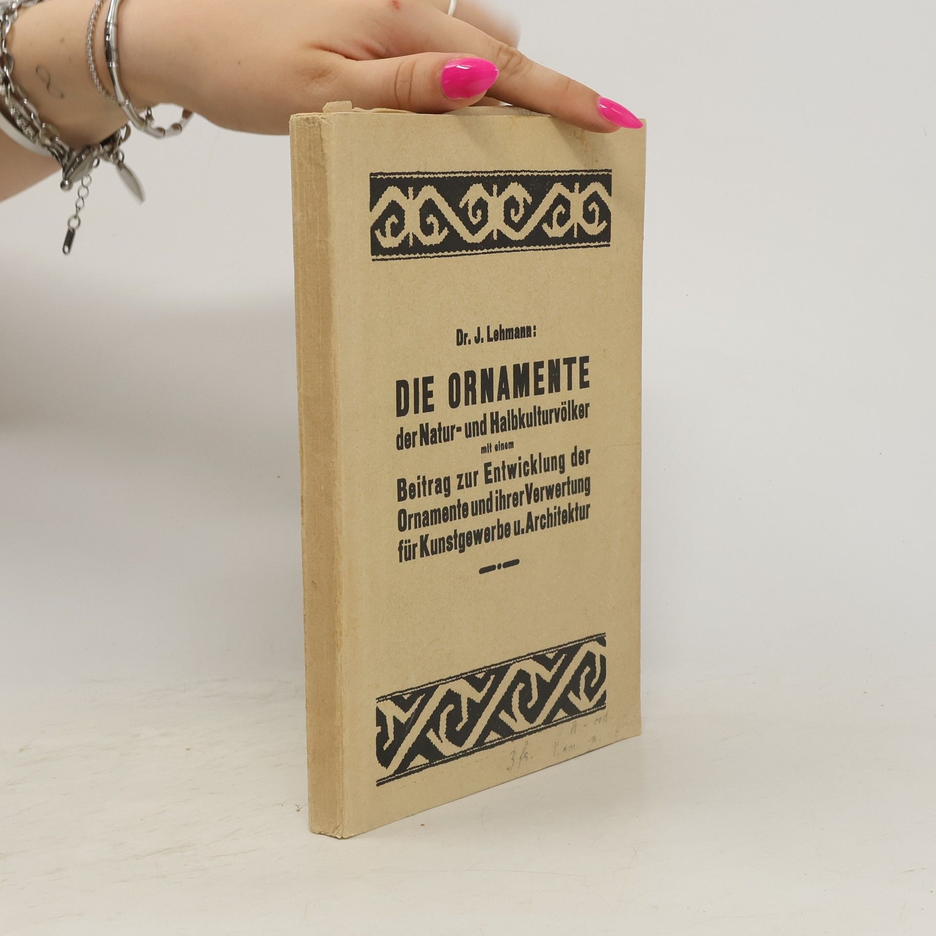 J. v. Lehmann Die Ornamente der Natur- und Halbkulturvölker