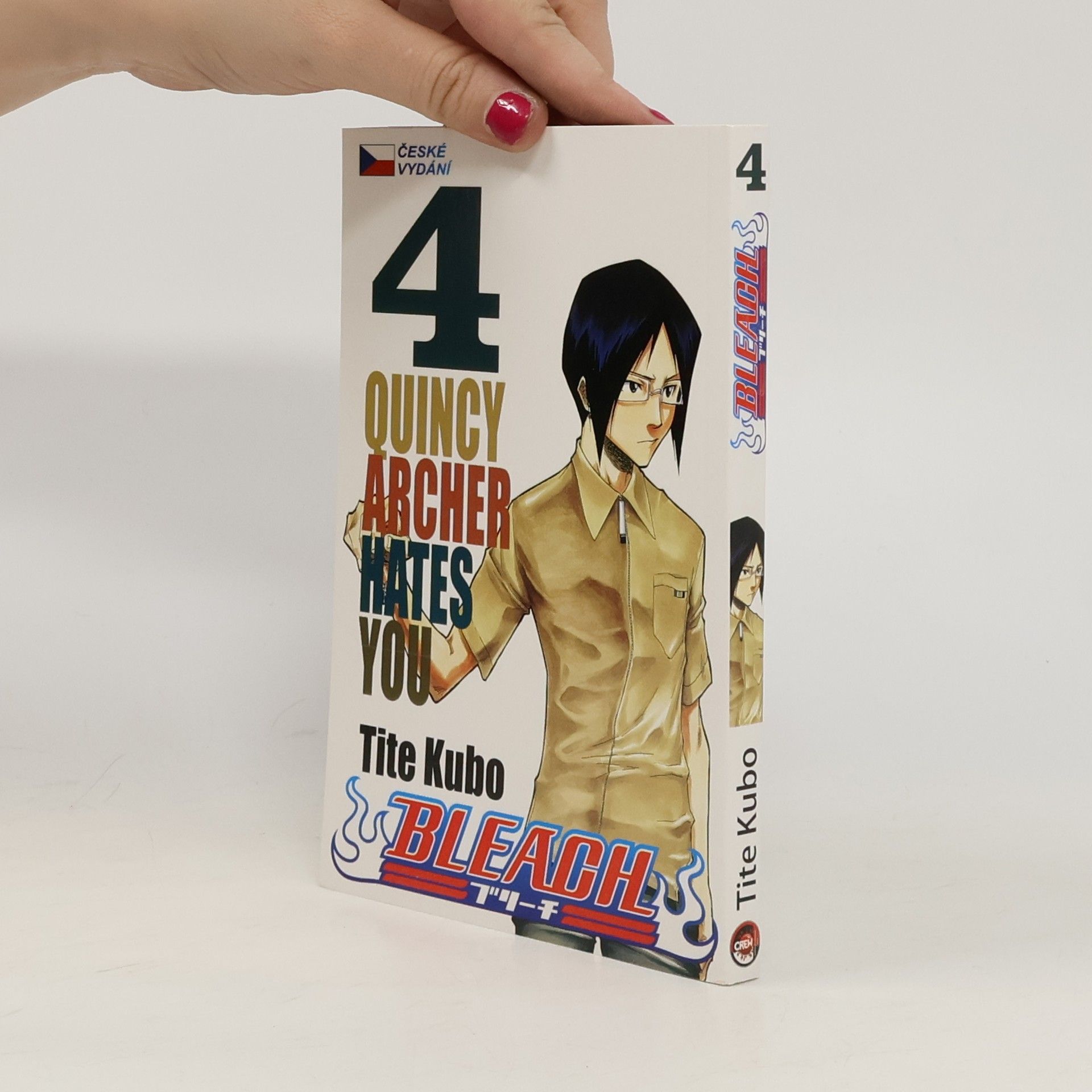 Tite Kubo Bleach. 4, Quincy archer hates you