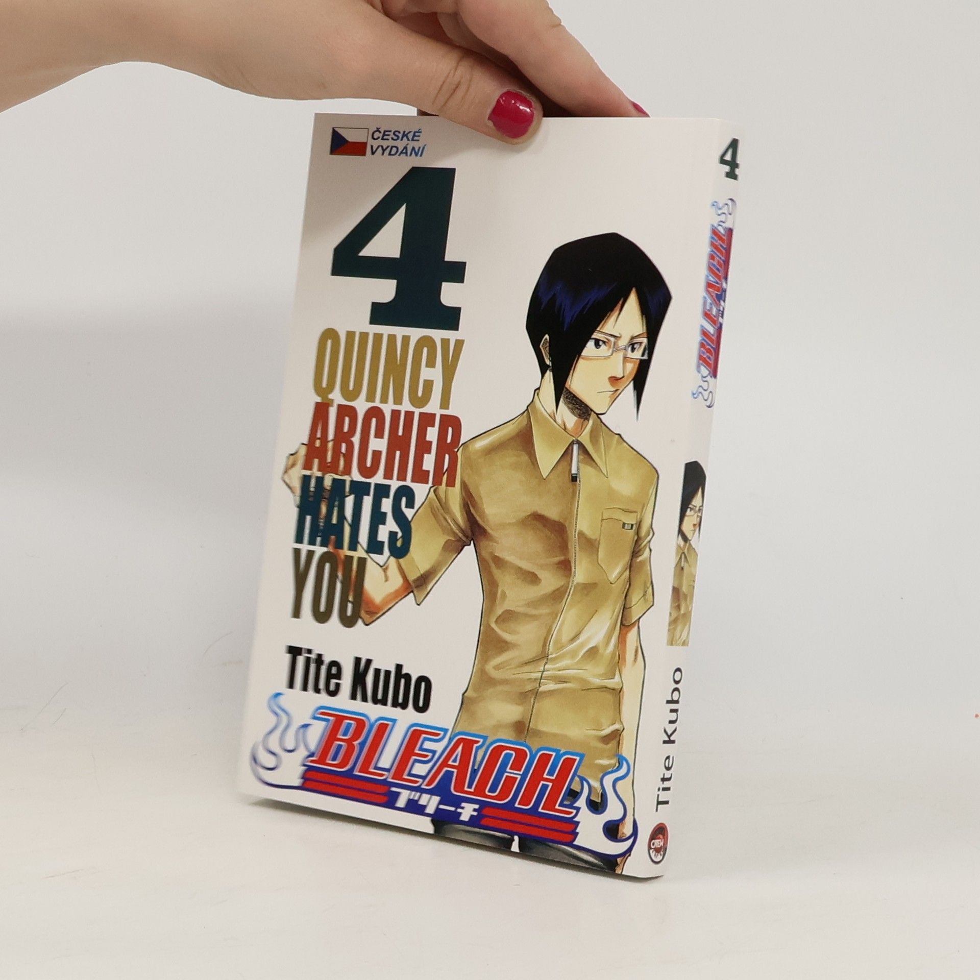 Tite Kubo Bleach. 4, Quincy archer hates you