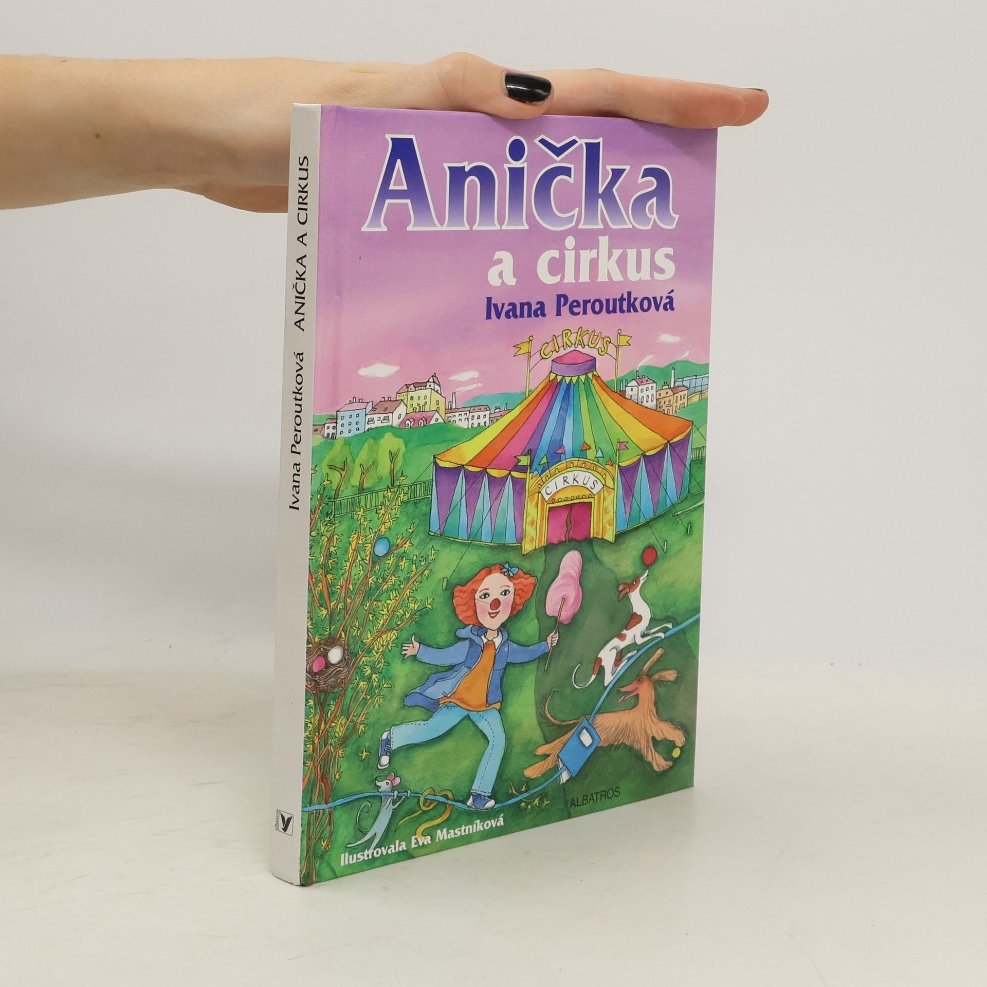 Ivana Peroutková Anička a cirkus