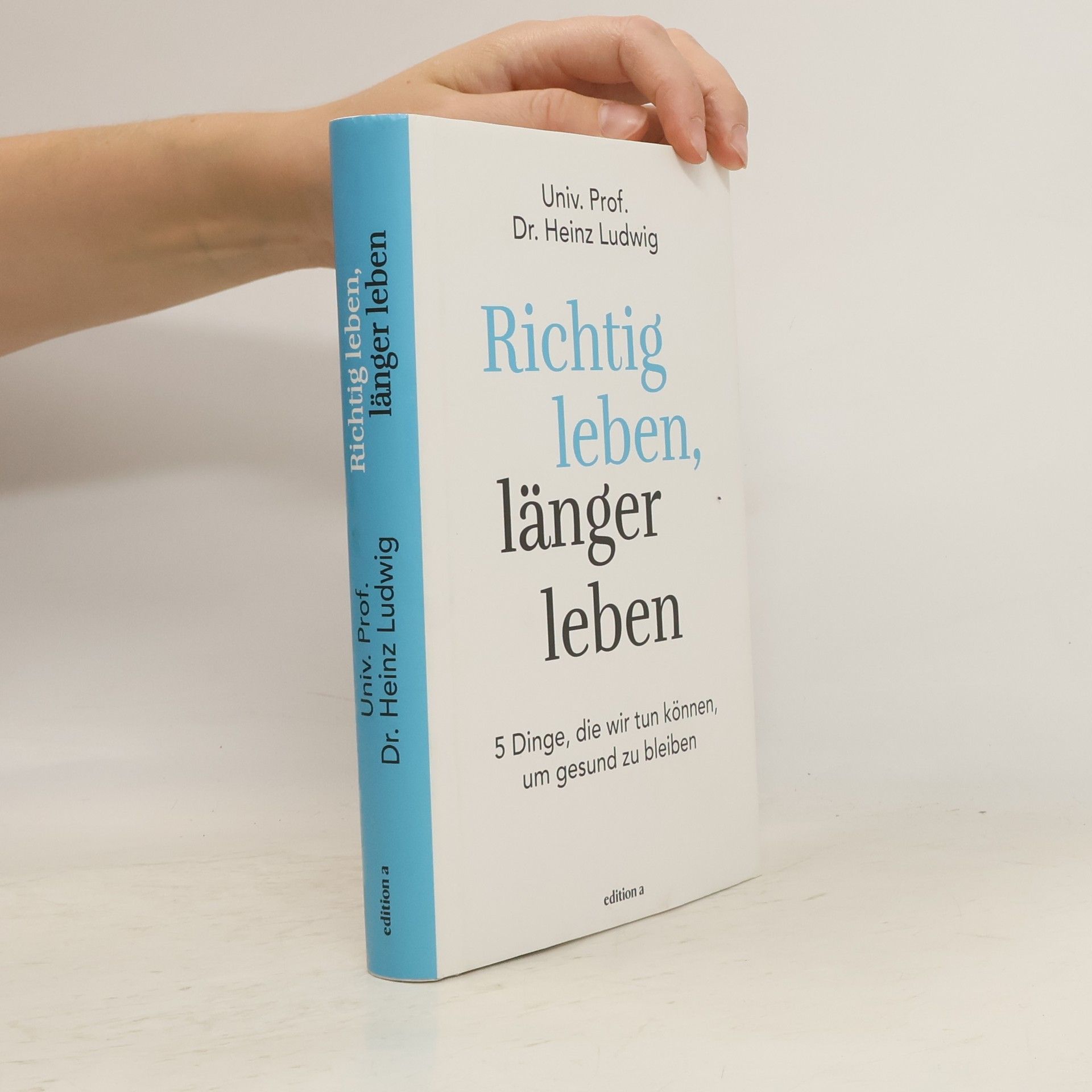 Richtig leben, länger leben