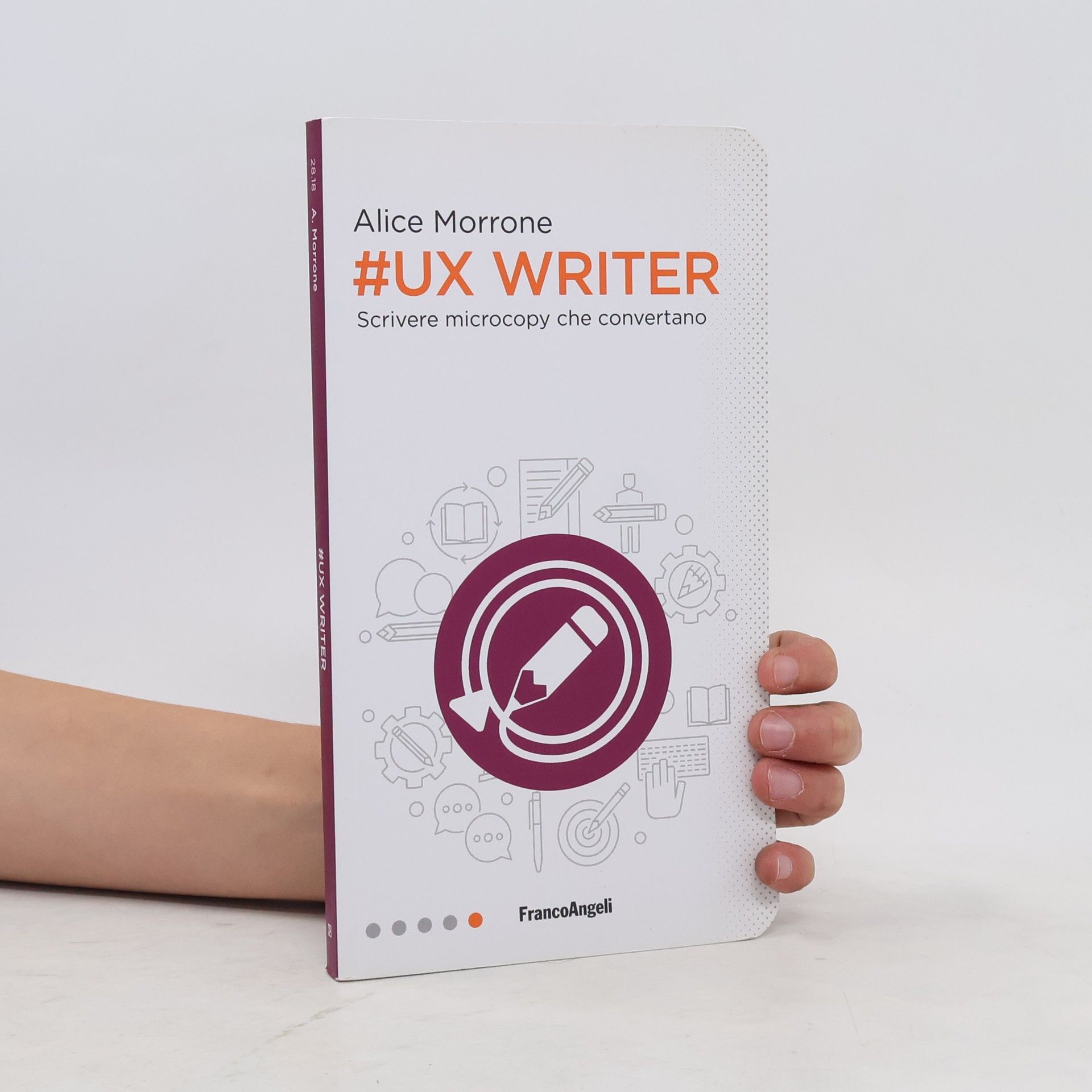 Alice Morrone Ux Writer. Scrivere microcopy che convertano