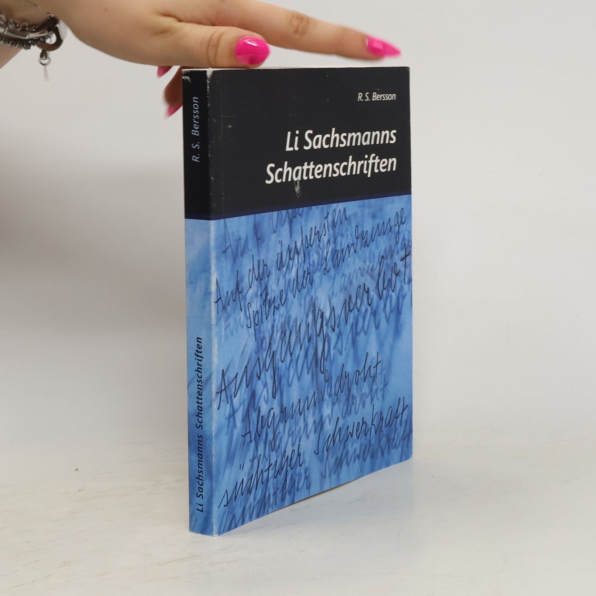 R.S.Bersson Li Sachsmanns Schattenschriften