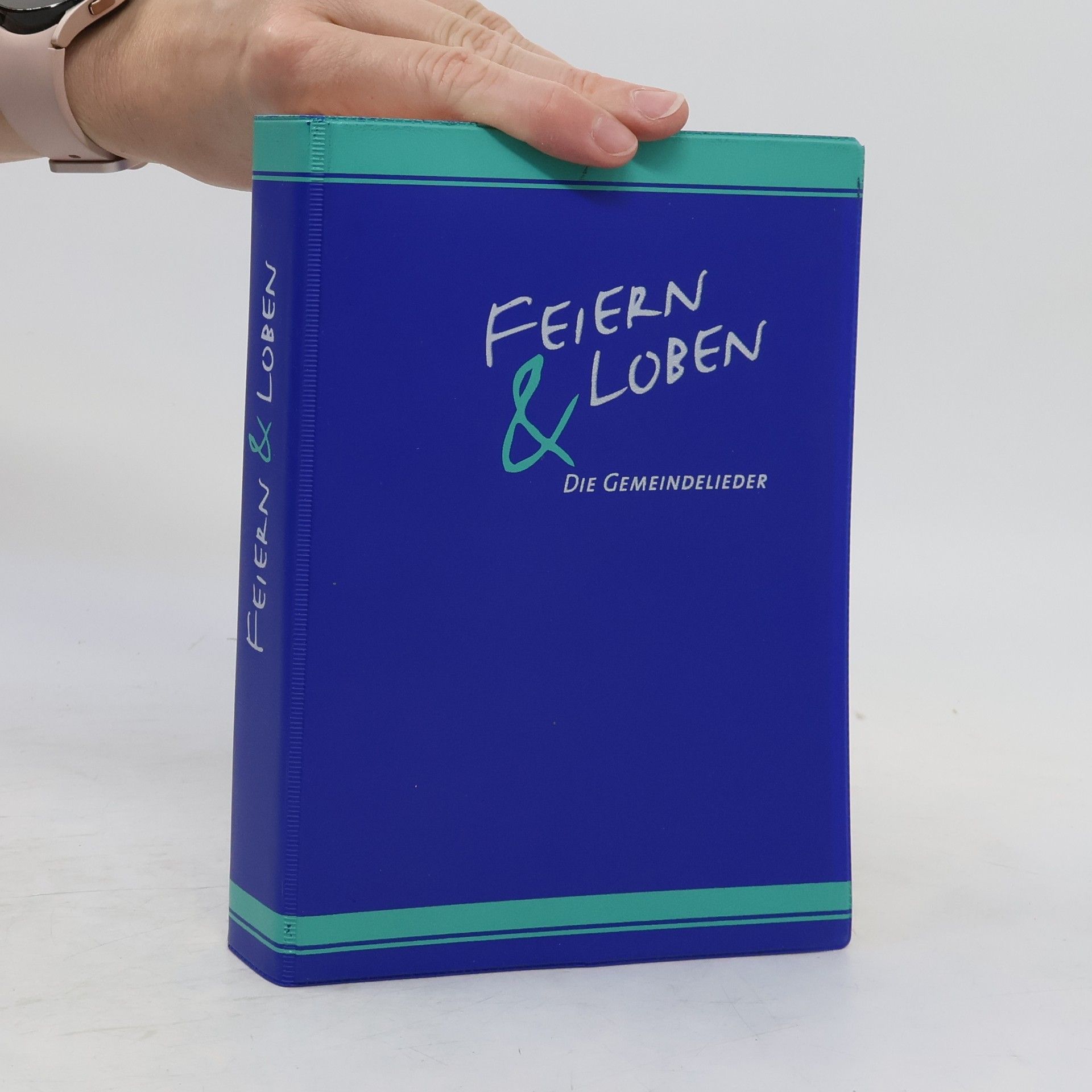 Autorenkollektiv Feiern und Loben