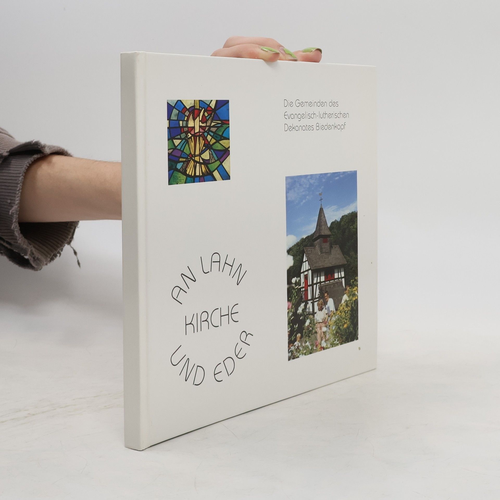 Collectif d'auteurs An Lahn Kirche und Eder