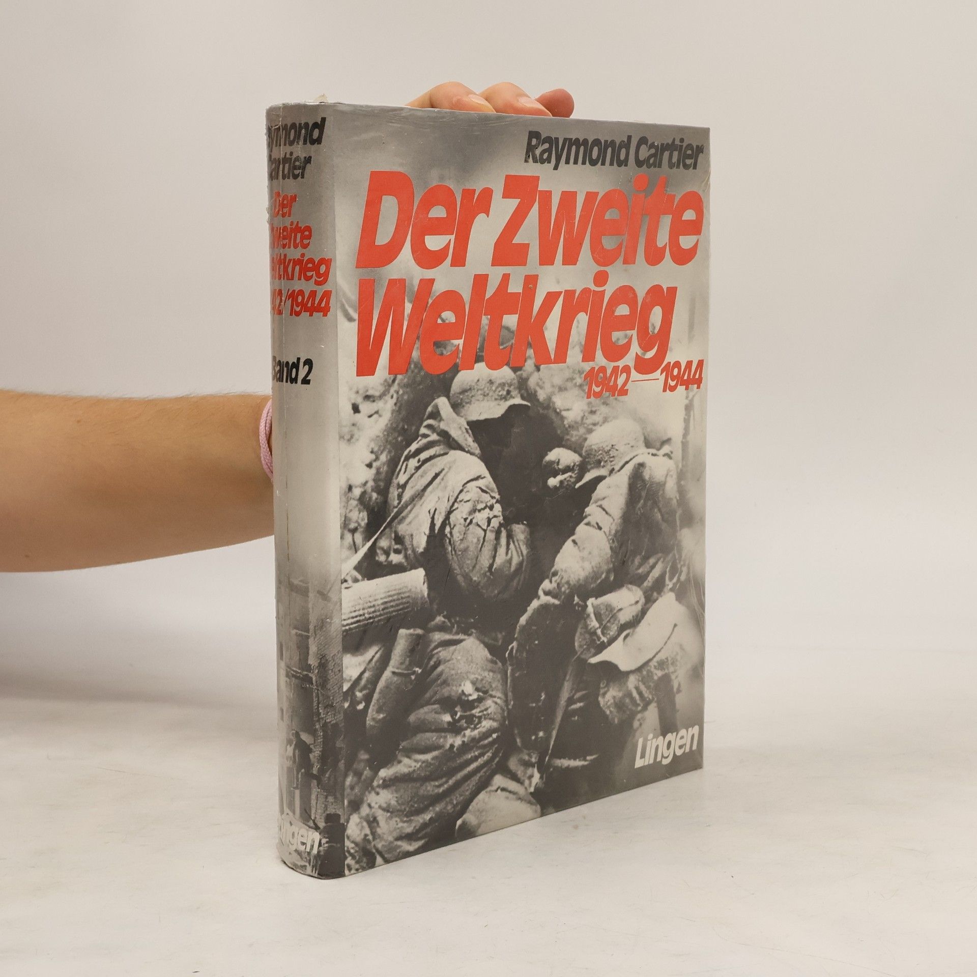 Raymond Cartier Der Zweite Weltkrieg. Band 2