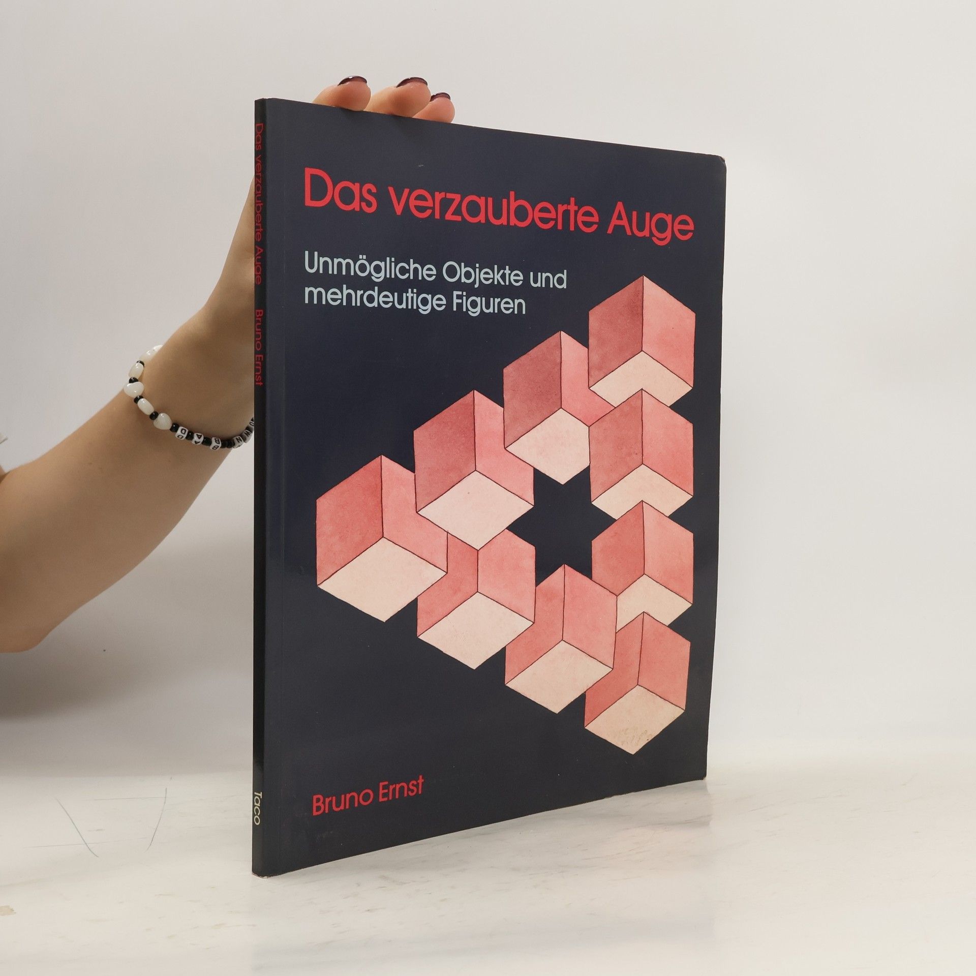 Das verzauberte Auge. Unmögliche Objekte und mehrdeutige Figuren