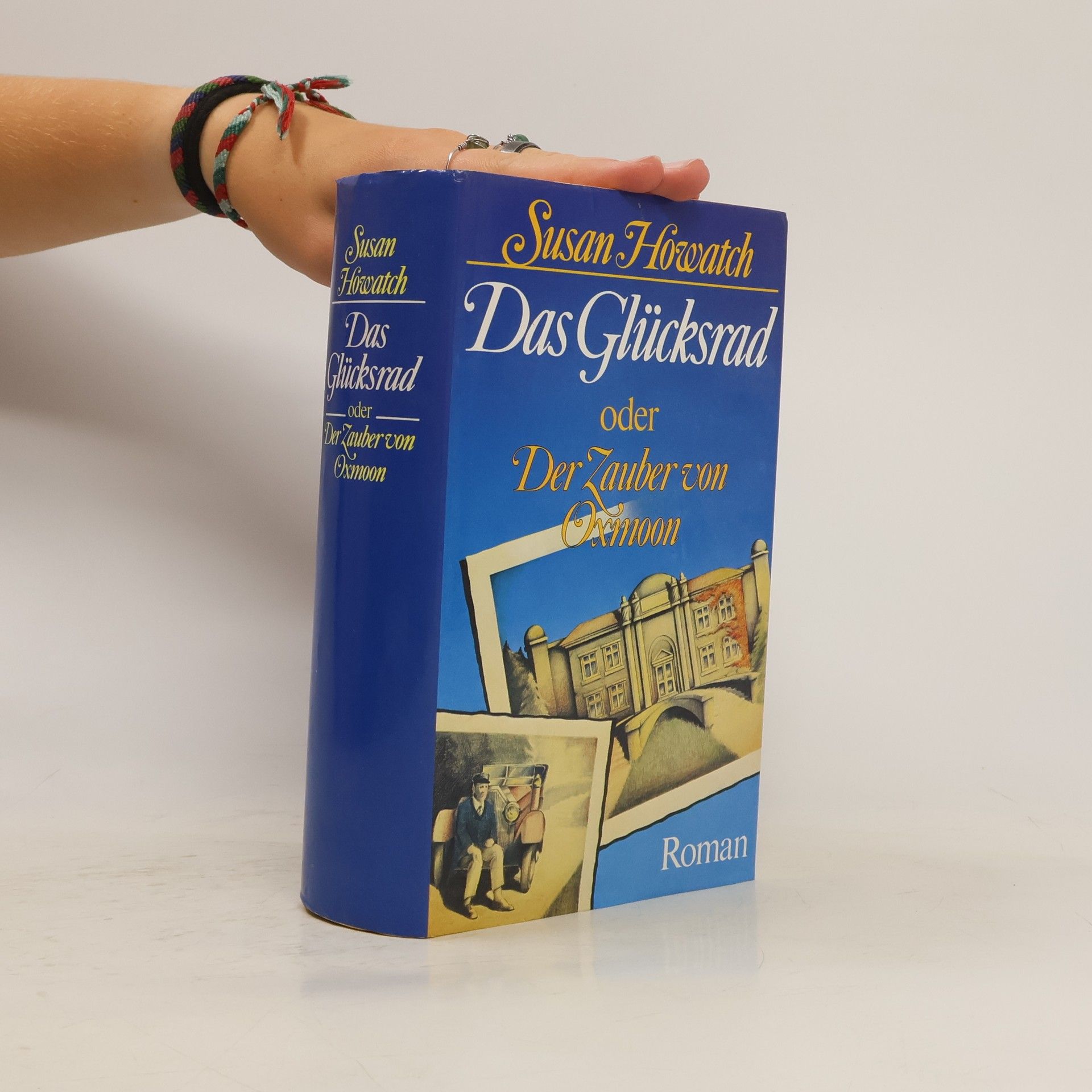 Susan Howatch Das Glücksrad oder Der Zauber von Oxmoon