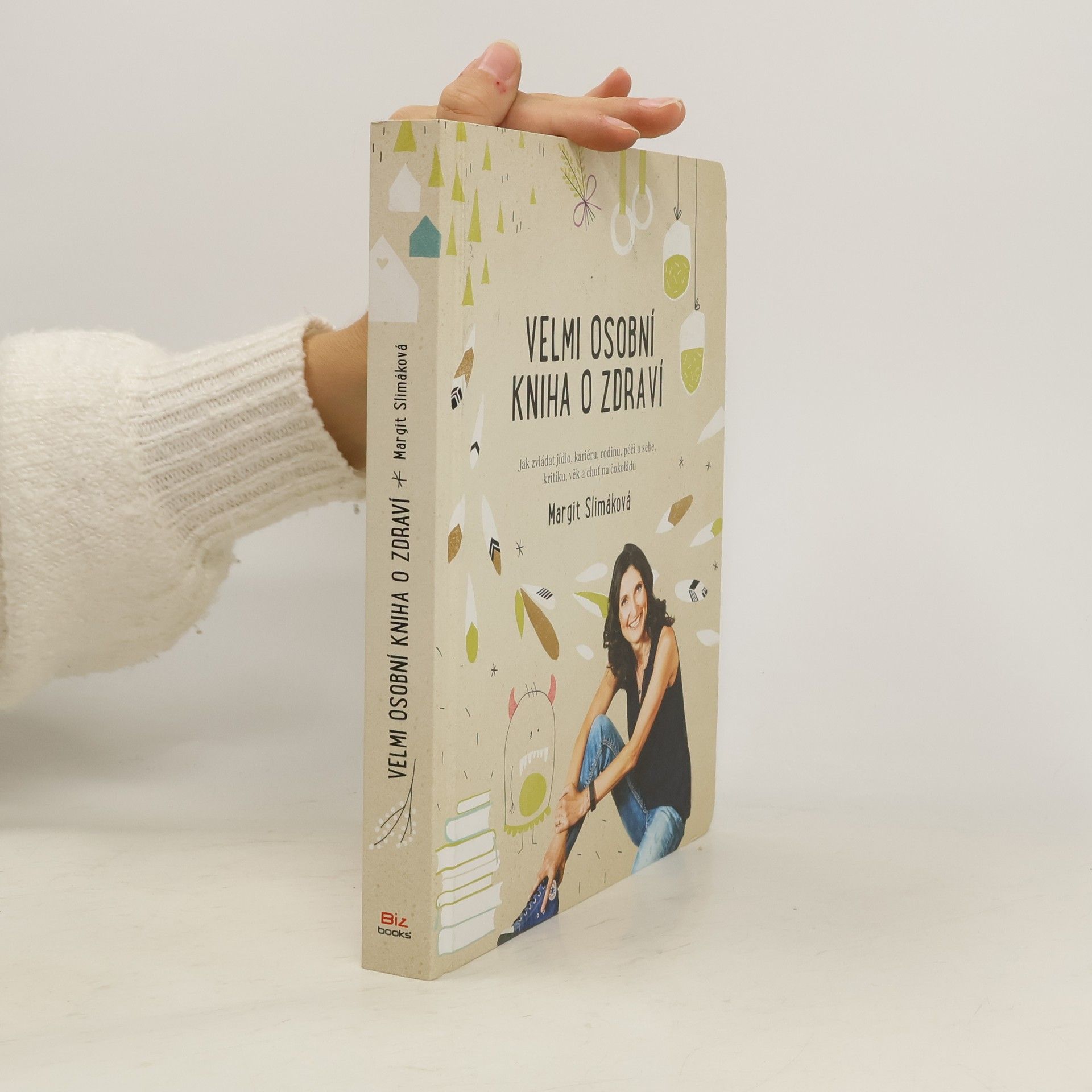 Margit Slimáková Velmi osobní kniha o zdraví