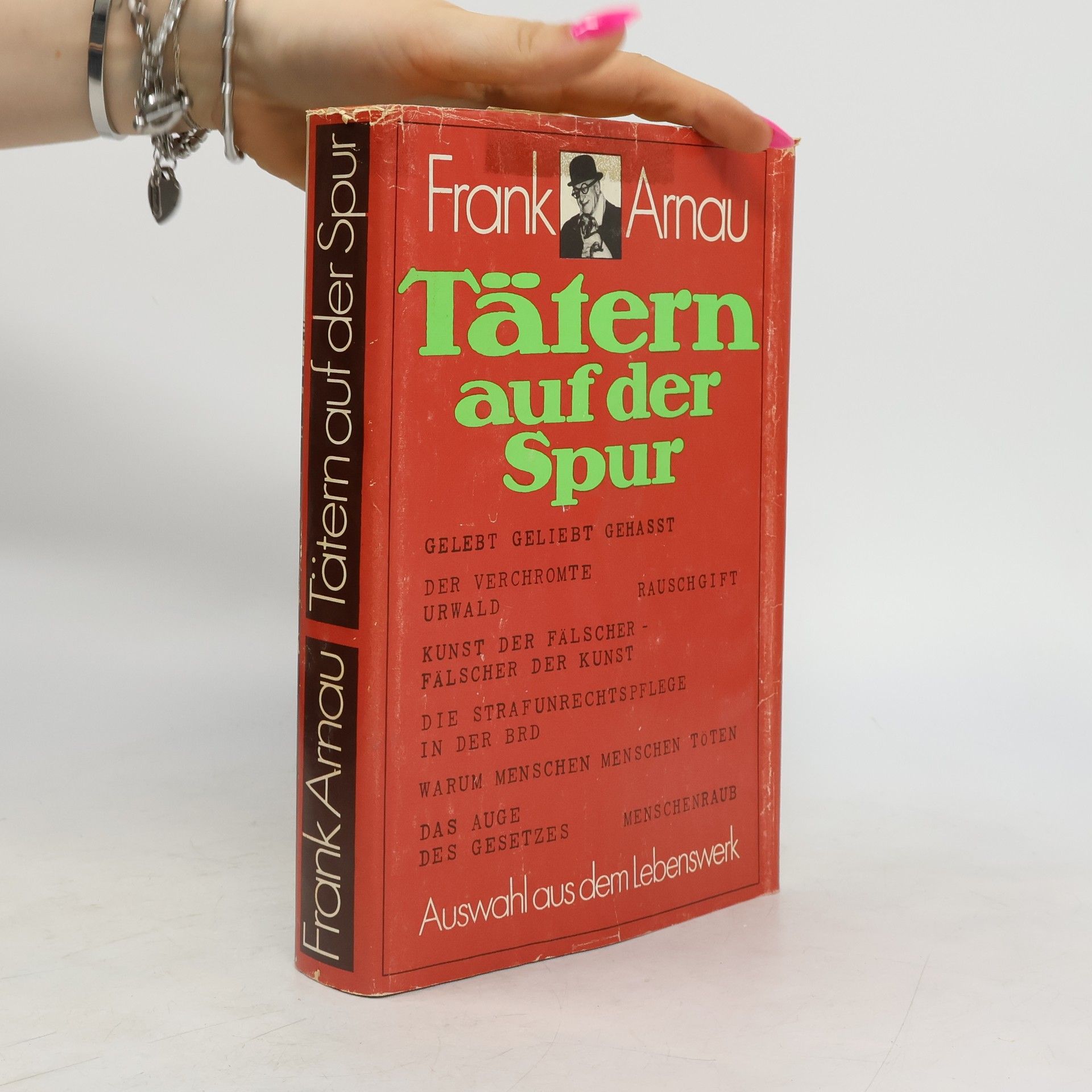 Frank Arnau Tätern auf der Spur