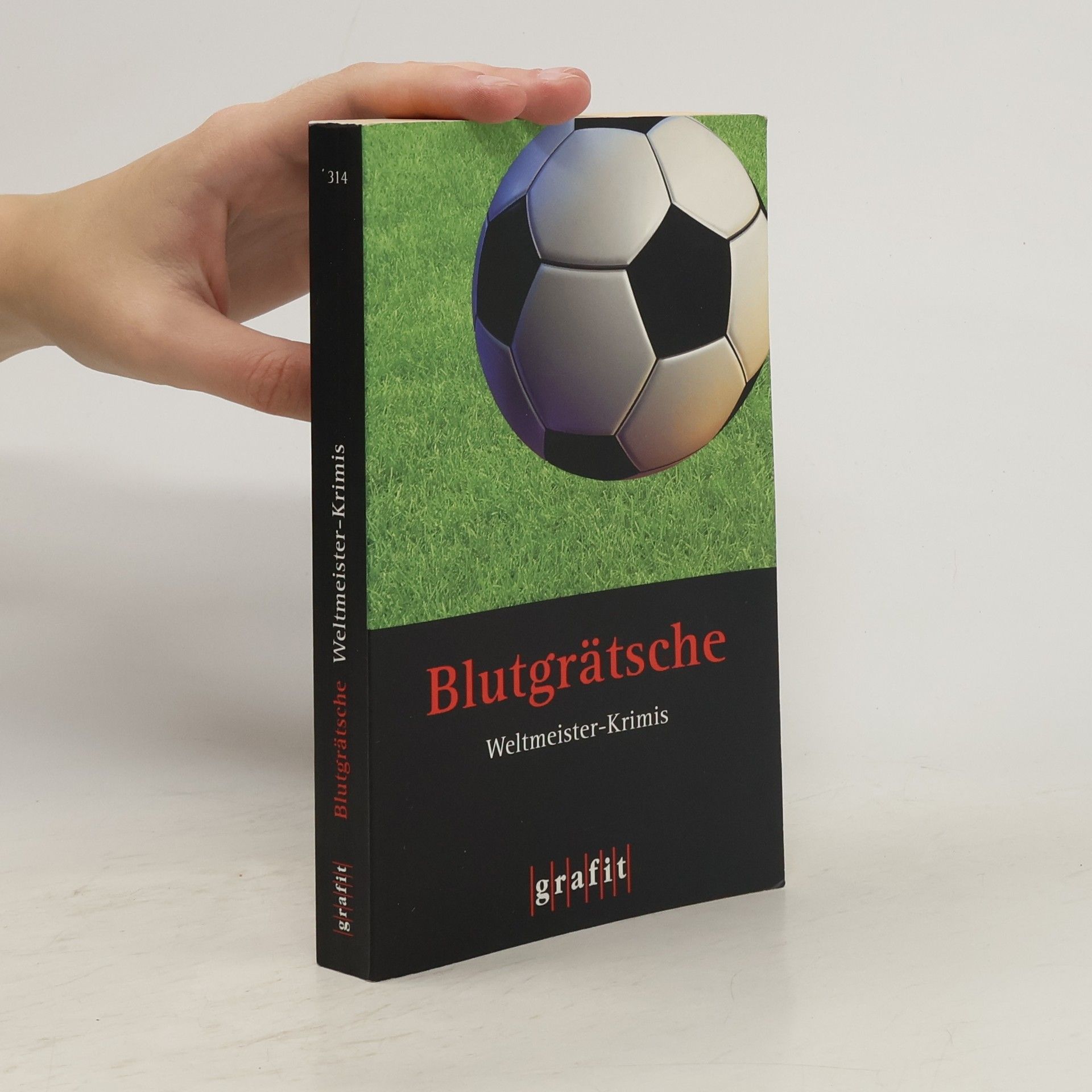 Kolektiv autorů Blutgrätsche