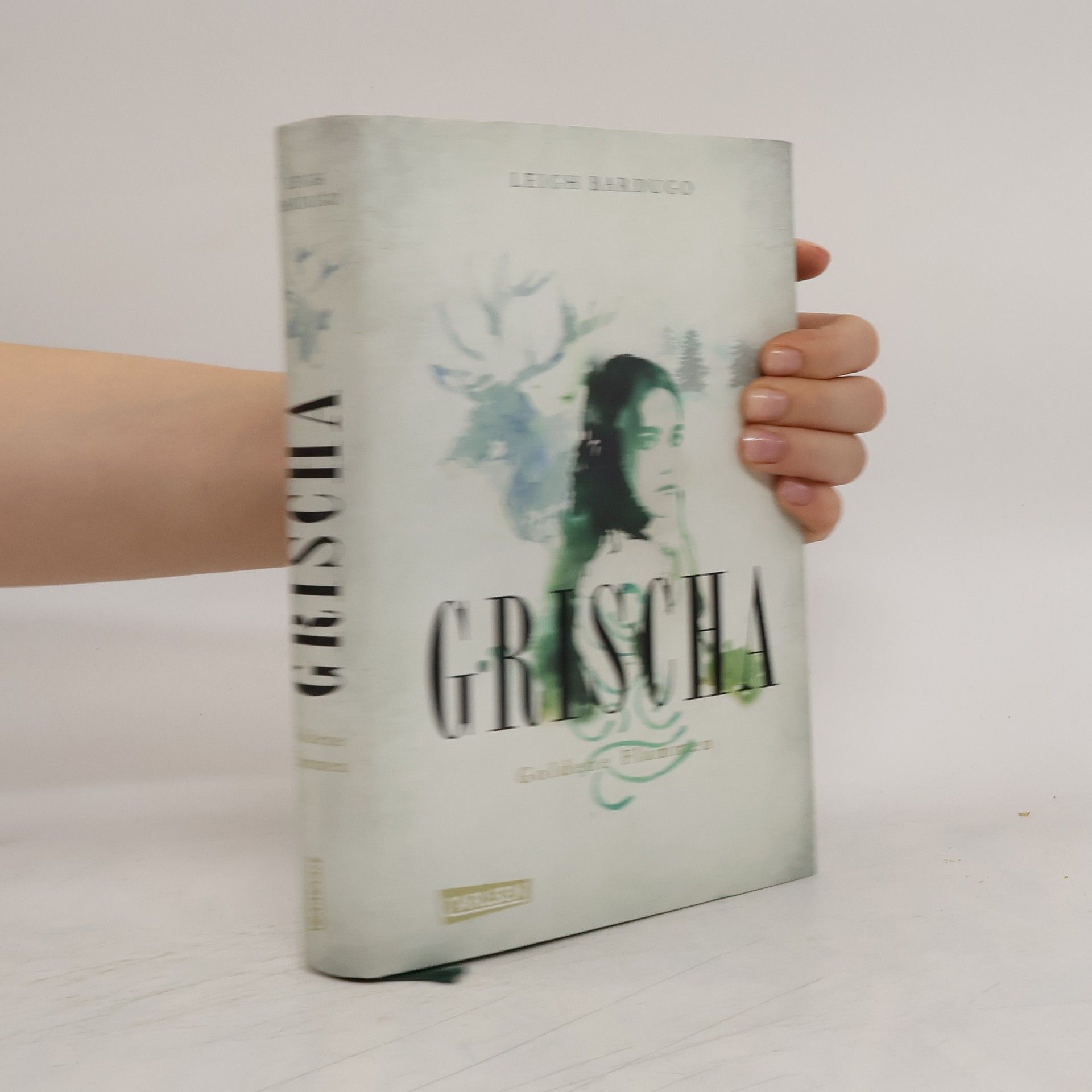 Leigh Bardugo Grischa. Goldene Flammen