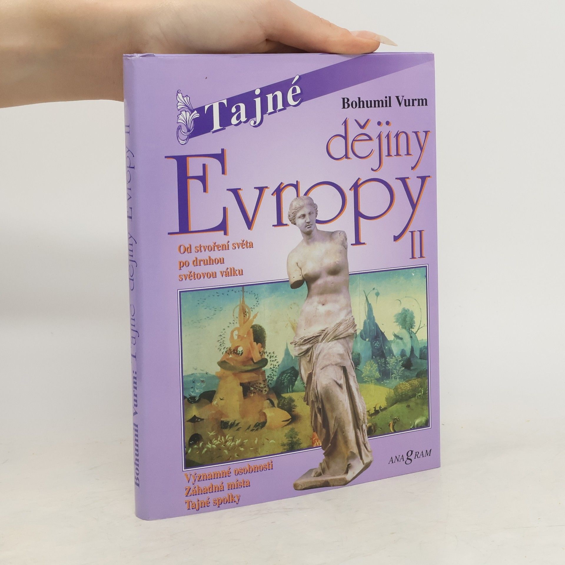 Bohumil Vurm Tajné dějiny Evropy. II