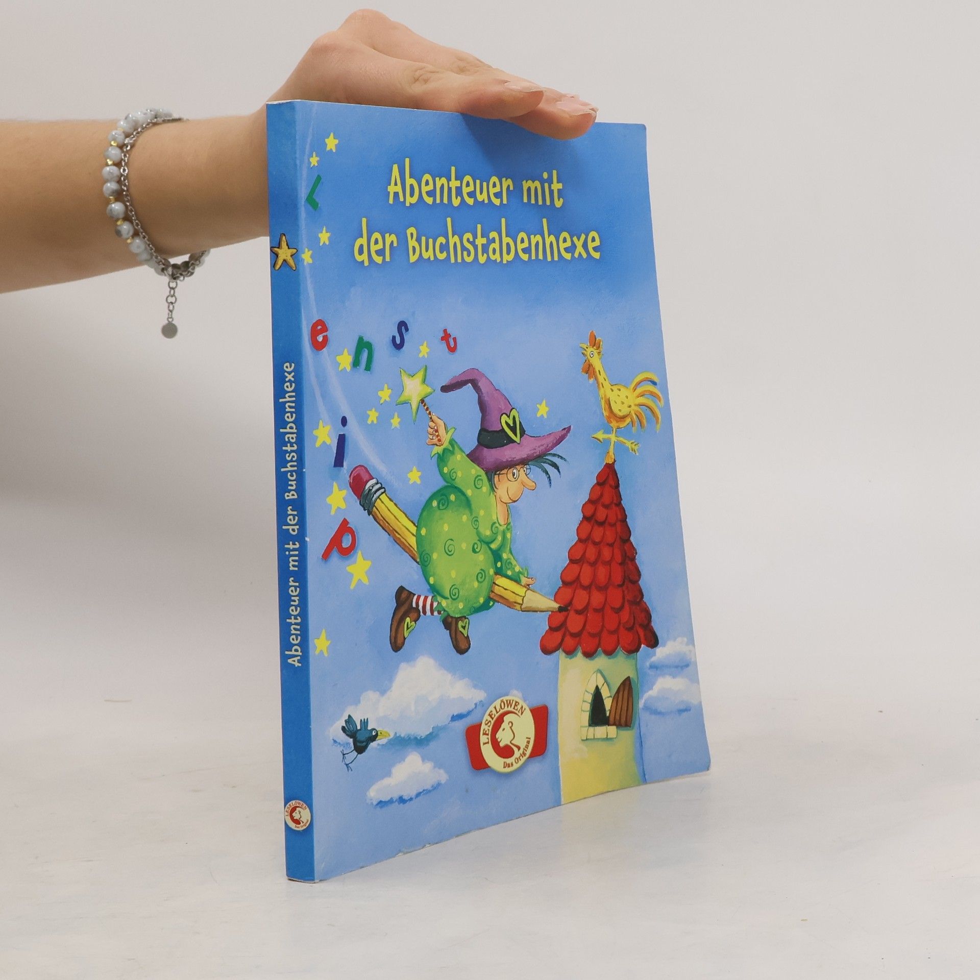 Autorenkollektiv Abenteuer mit der Buchstabenhexe