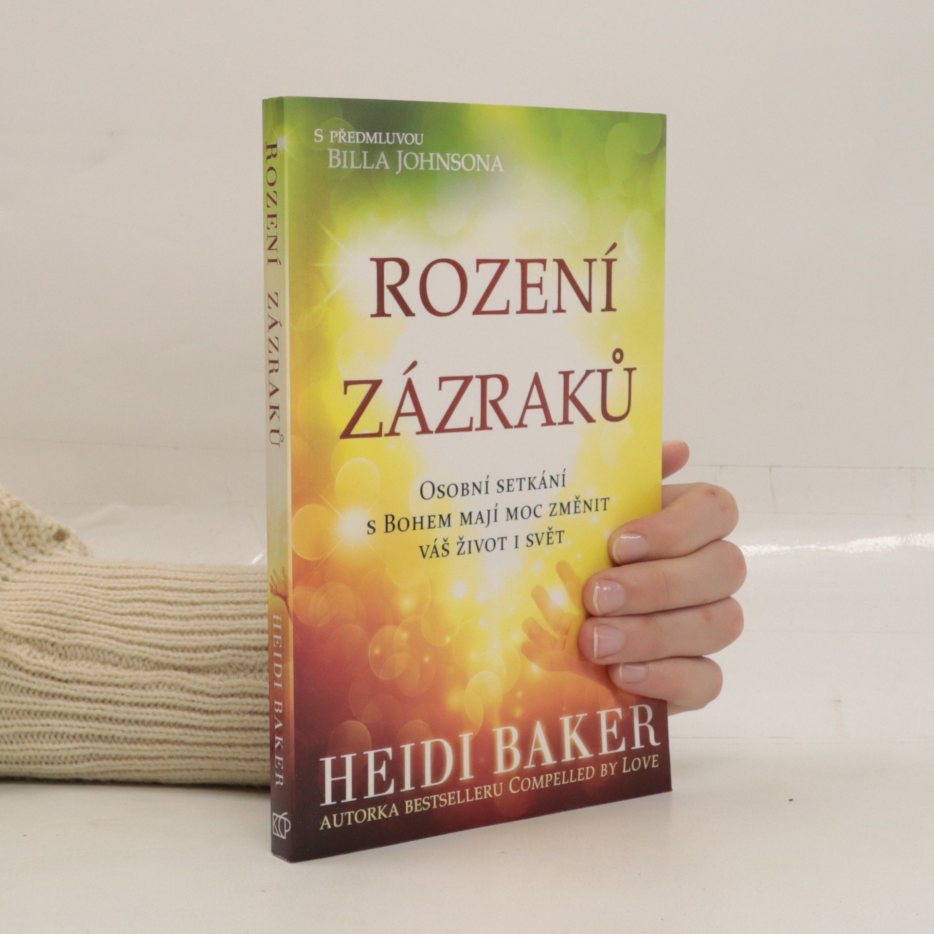 Heidi Baker Rození zázraků