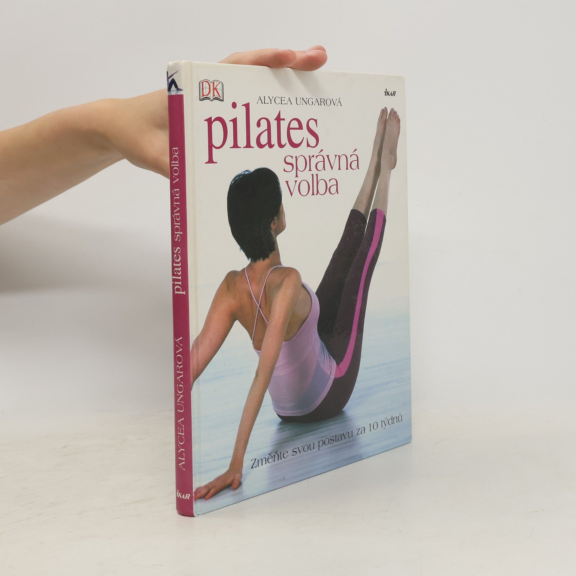 Pilates-správná volba: Změňte svou postavu za 10 týdnů