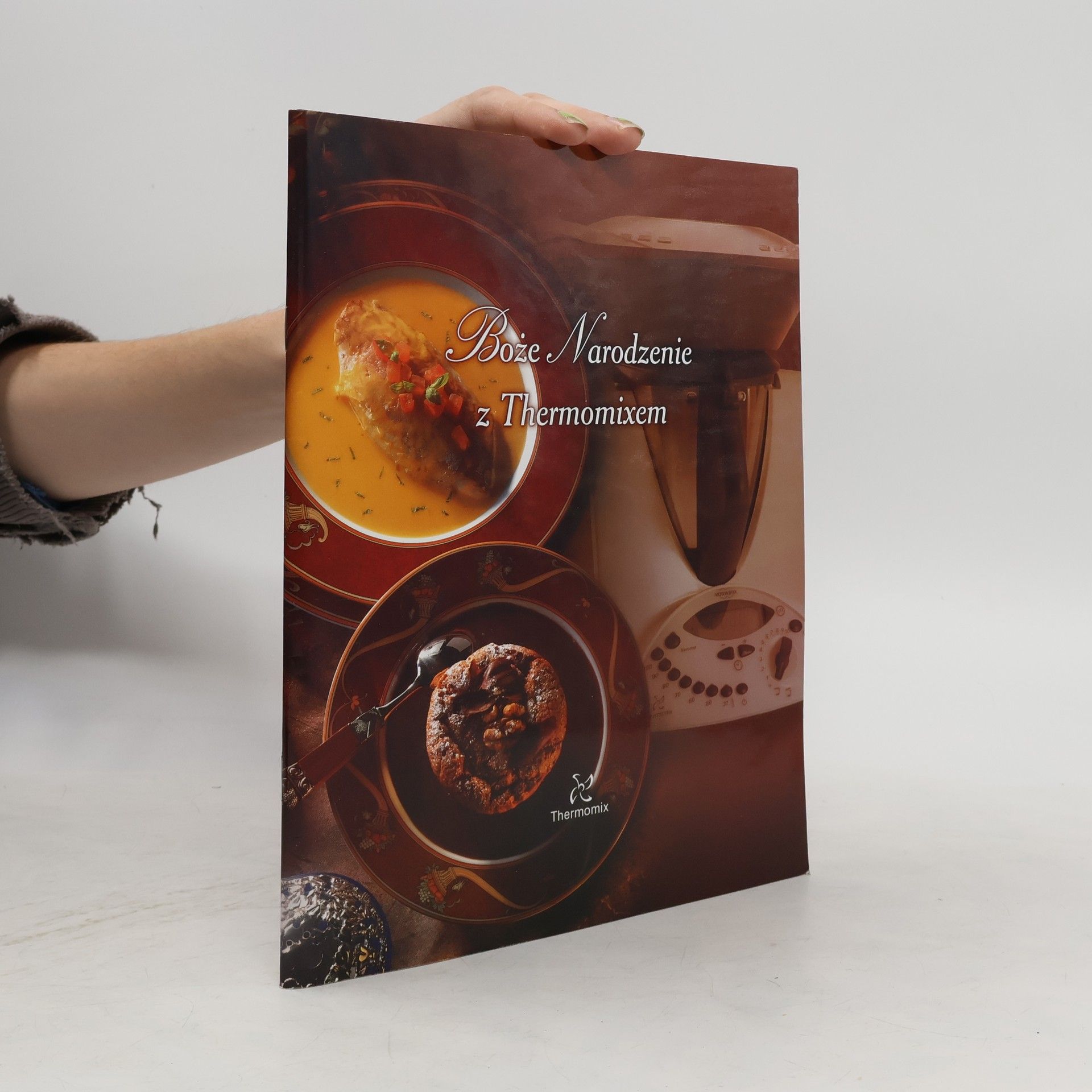 Collectif d'auteurs Boże Narodzenie z Thermomixem