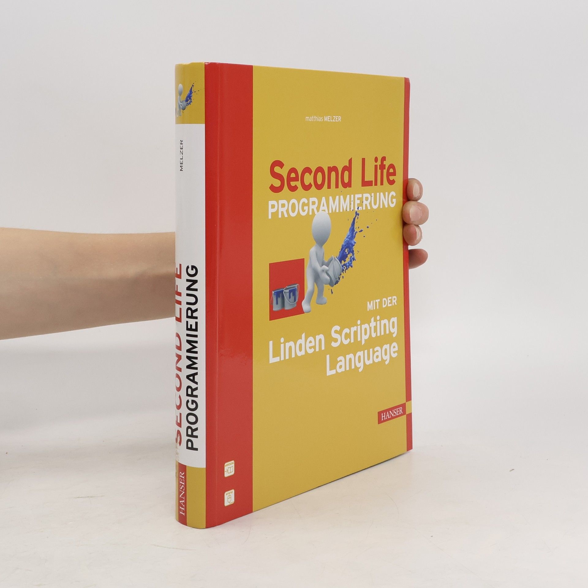 Collectif d'auteurs Second Life-Programmierung mit Linden Scripting Language