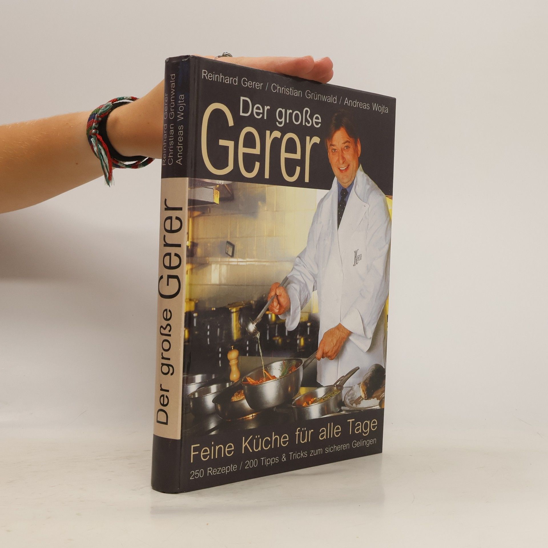 Der große Gerer. Feine Küche für alle Tage