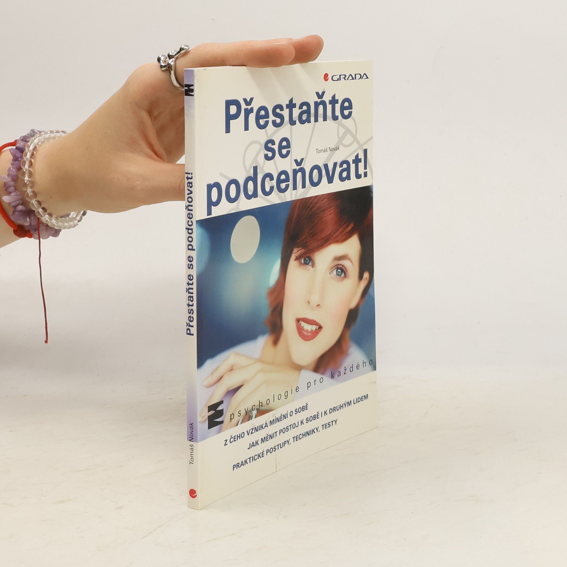 Tomáš Novák Přestaňte se podceňovat