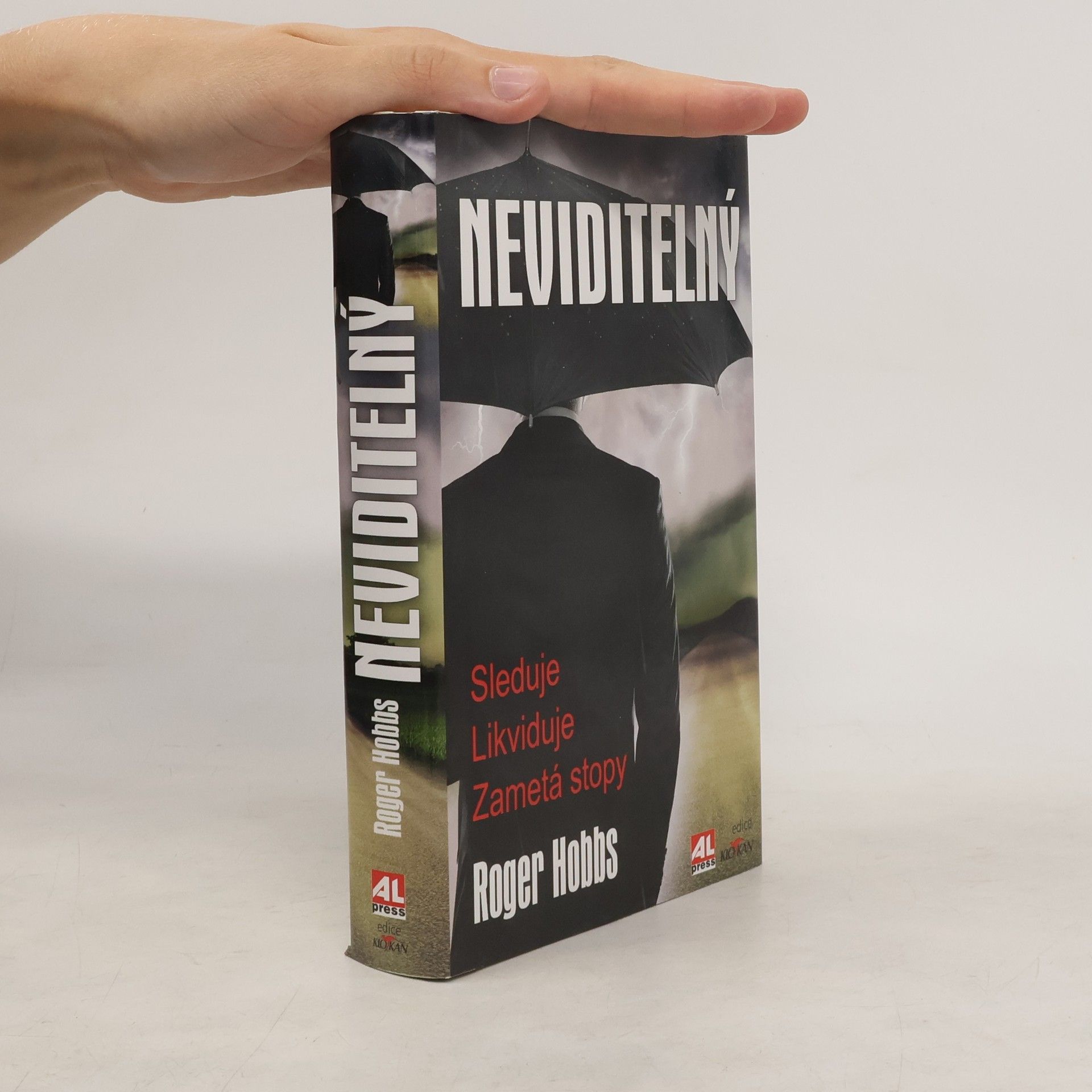 Roger Hobbs Neviditelný : sleduje, likviduje, zametá stopy