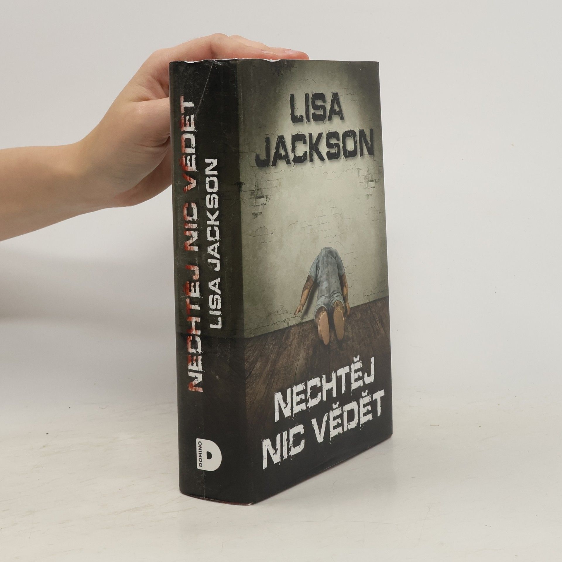 Lisa Jackson Nechtěj nic vědět