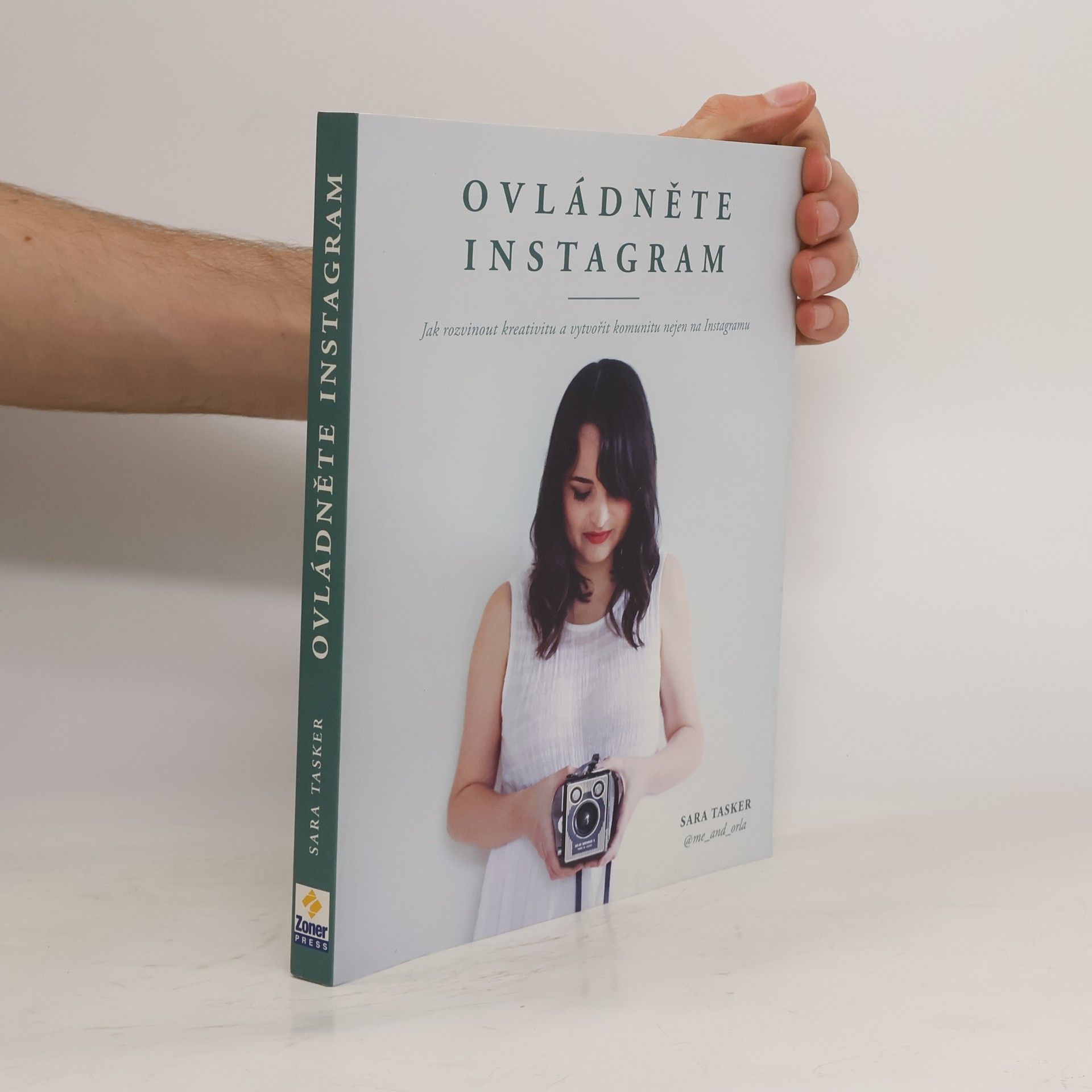 Sara Tasker Ovládněte Instagram