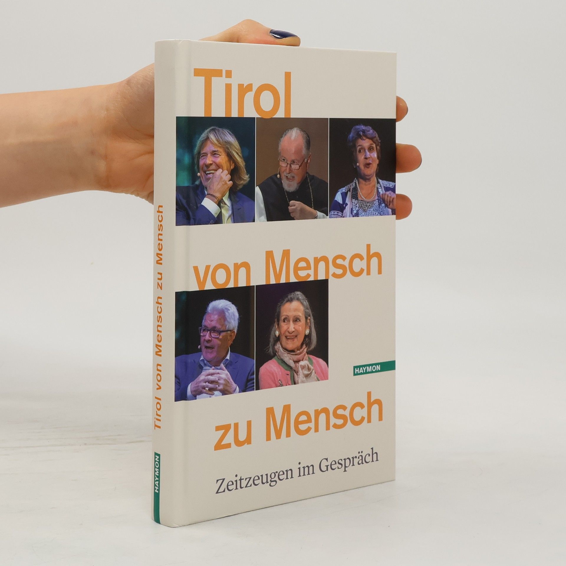 Collectif d'auteurs Tirol von Mensch zu Mensch