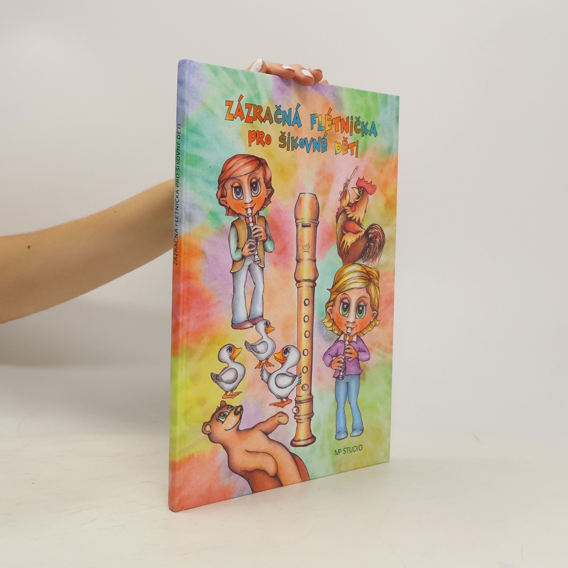 Miroslav Rusňák Zázračná flétnička pro šikovné děti