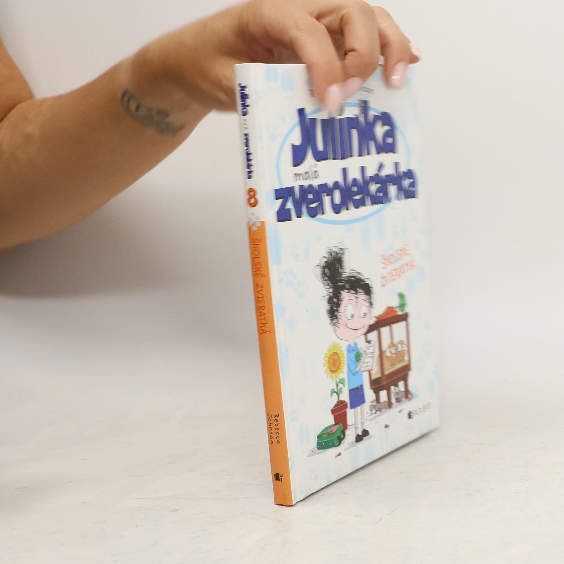 Rebecca Johnson Julinka malá zverolekárka Školské zvieratká