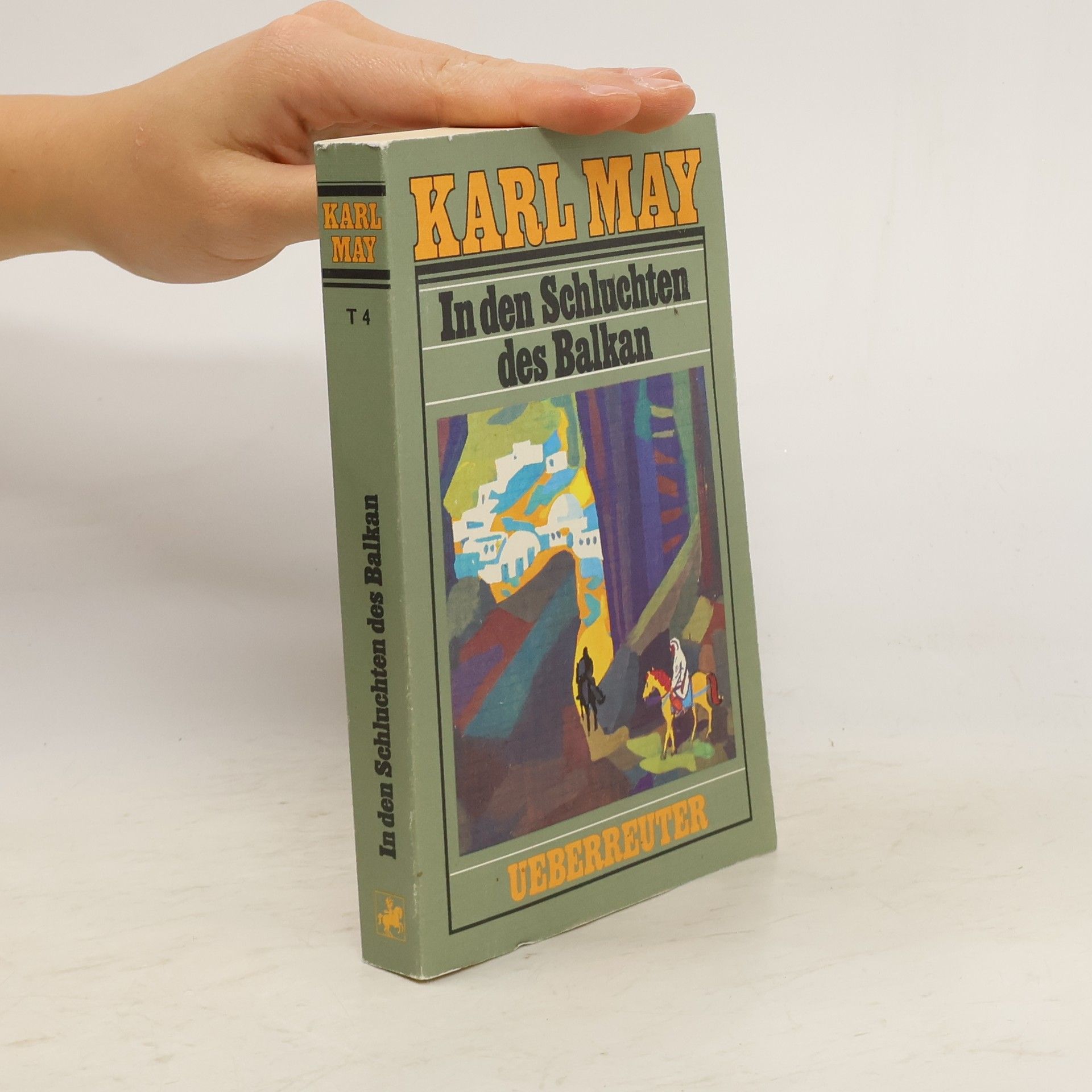 Karl May In den Schluchten des Balkan