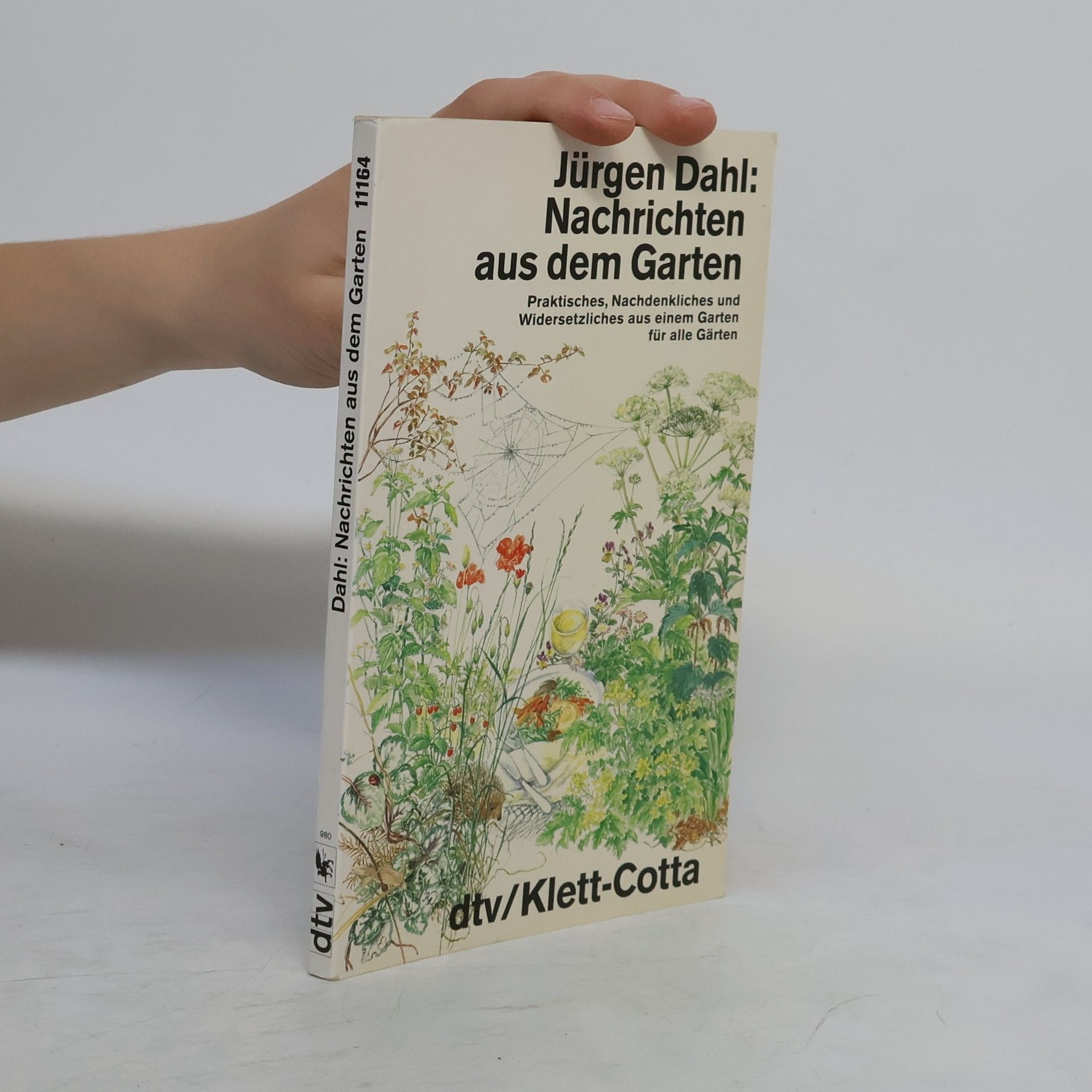 Jürgen Dahl Nachrichten aus dem Garten