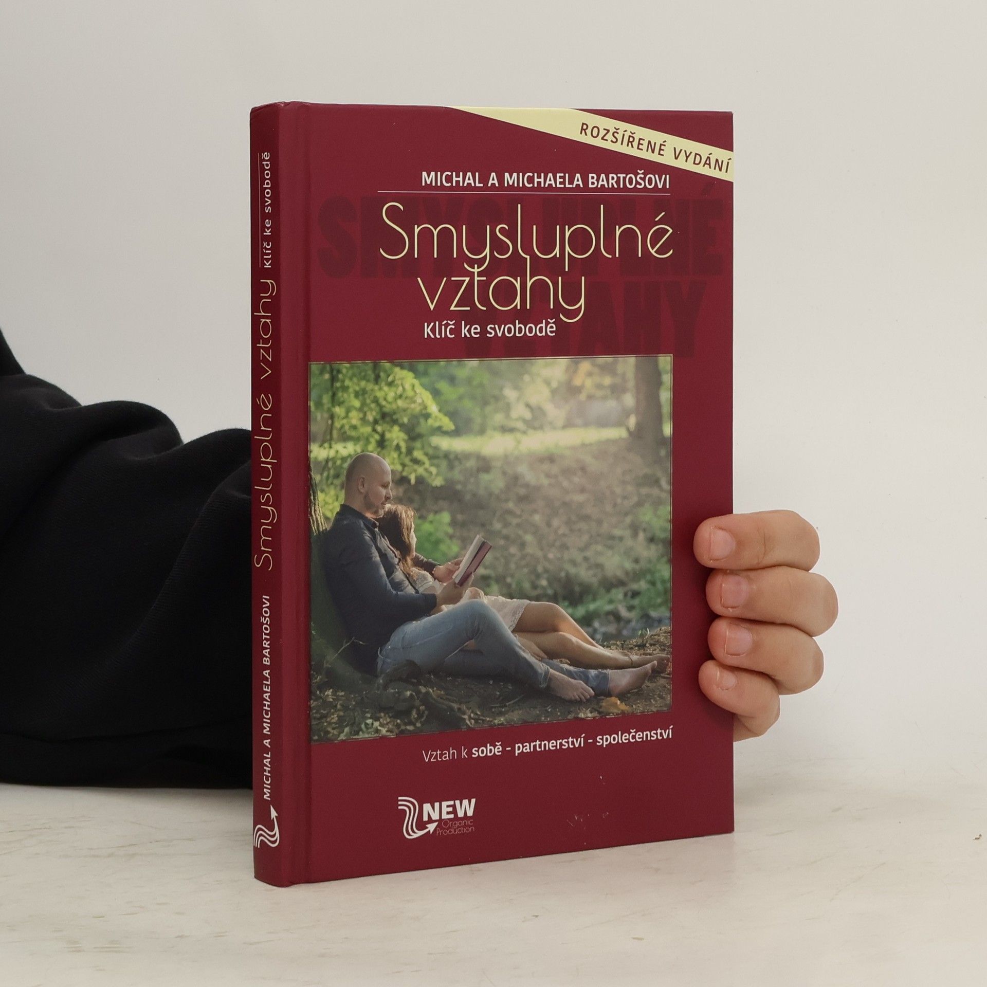 Michal Bartoš Smysluplné vztahy