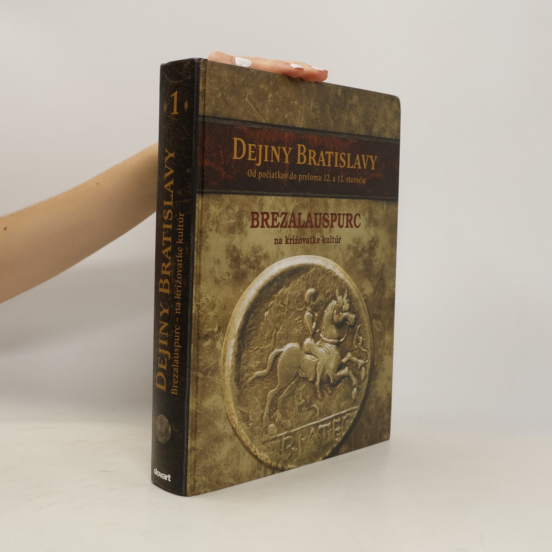 Autorenkollektiv Dejiny Bratislavy I