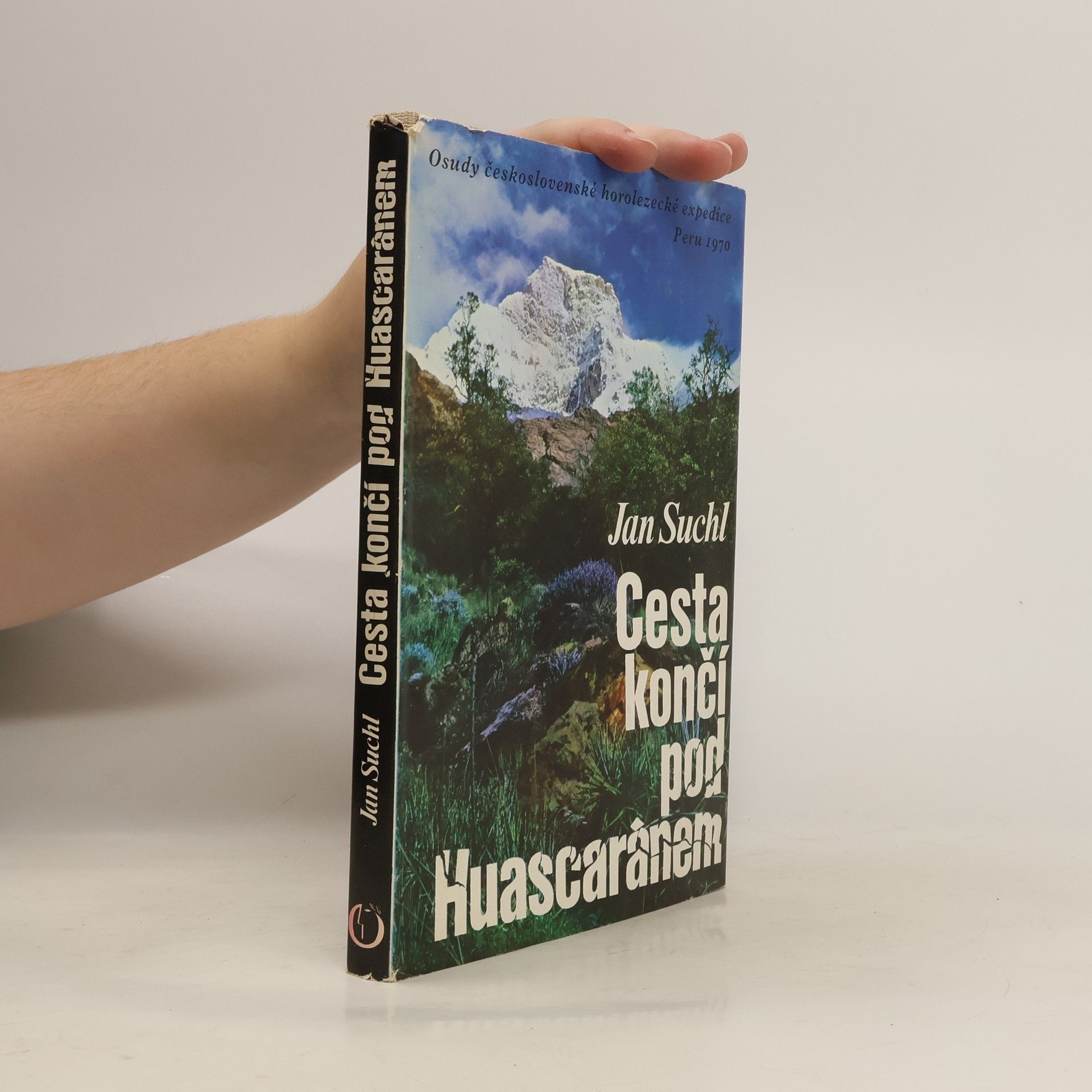 Jan Suchl Cesta končí pod Huascaránem