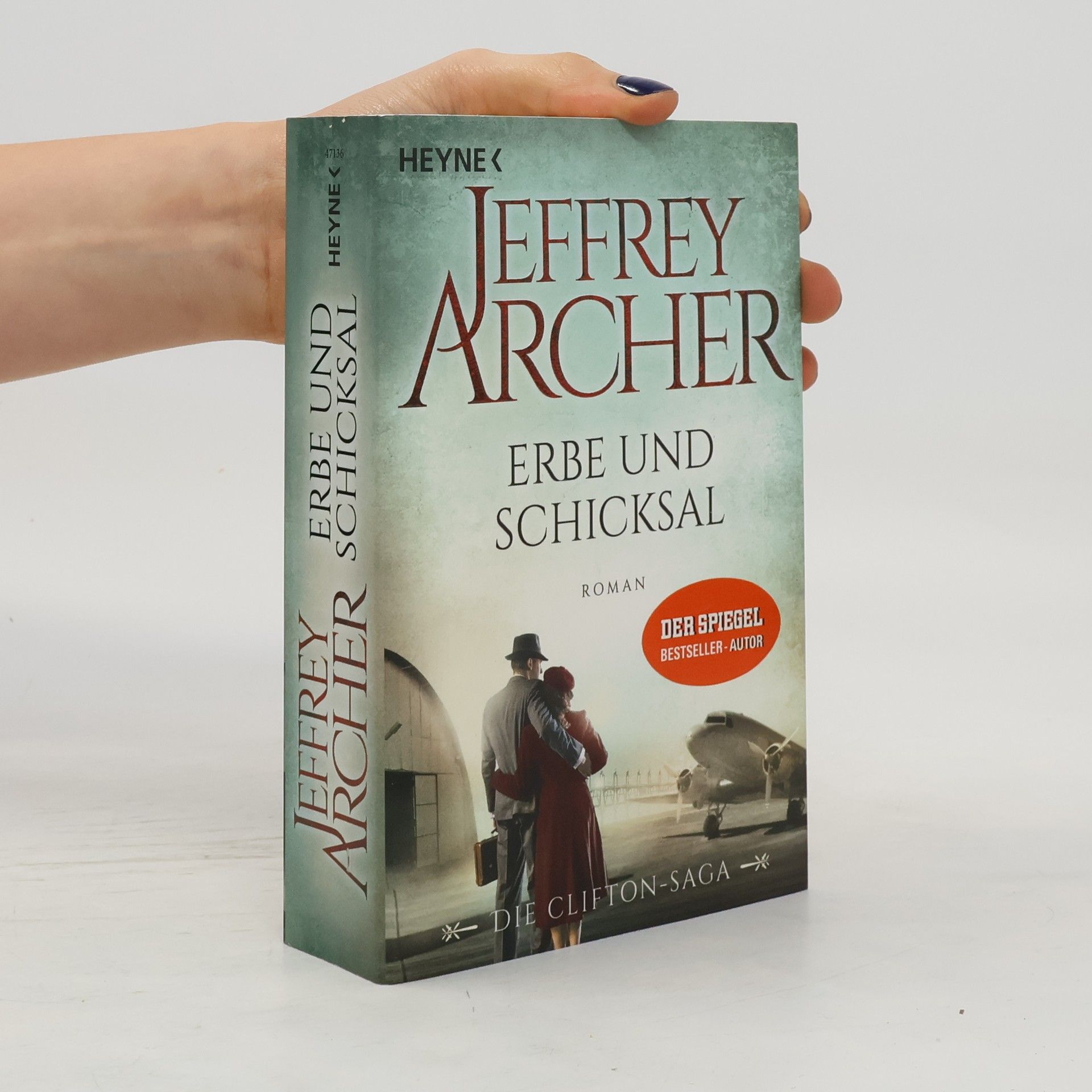 Jeffrey Archer Erbe und Schicksal