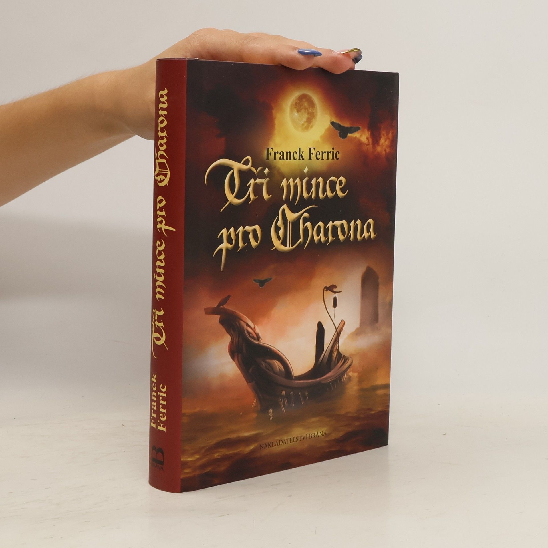 Franck Ferric Tři mince pro Charona