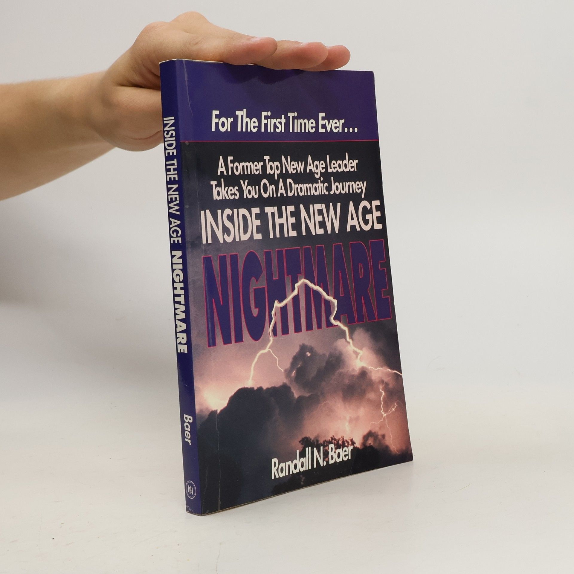 Randall N. Baer Inside the New Age Nightmare