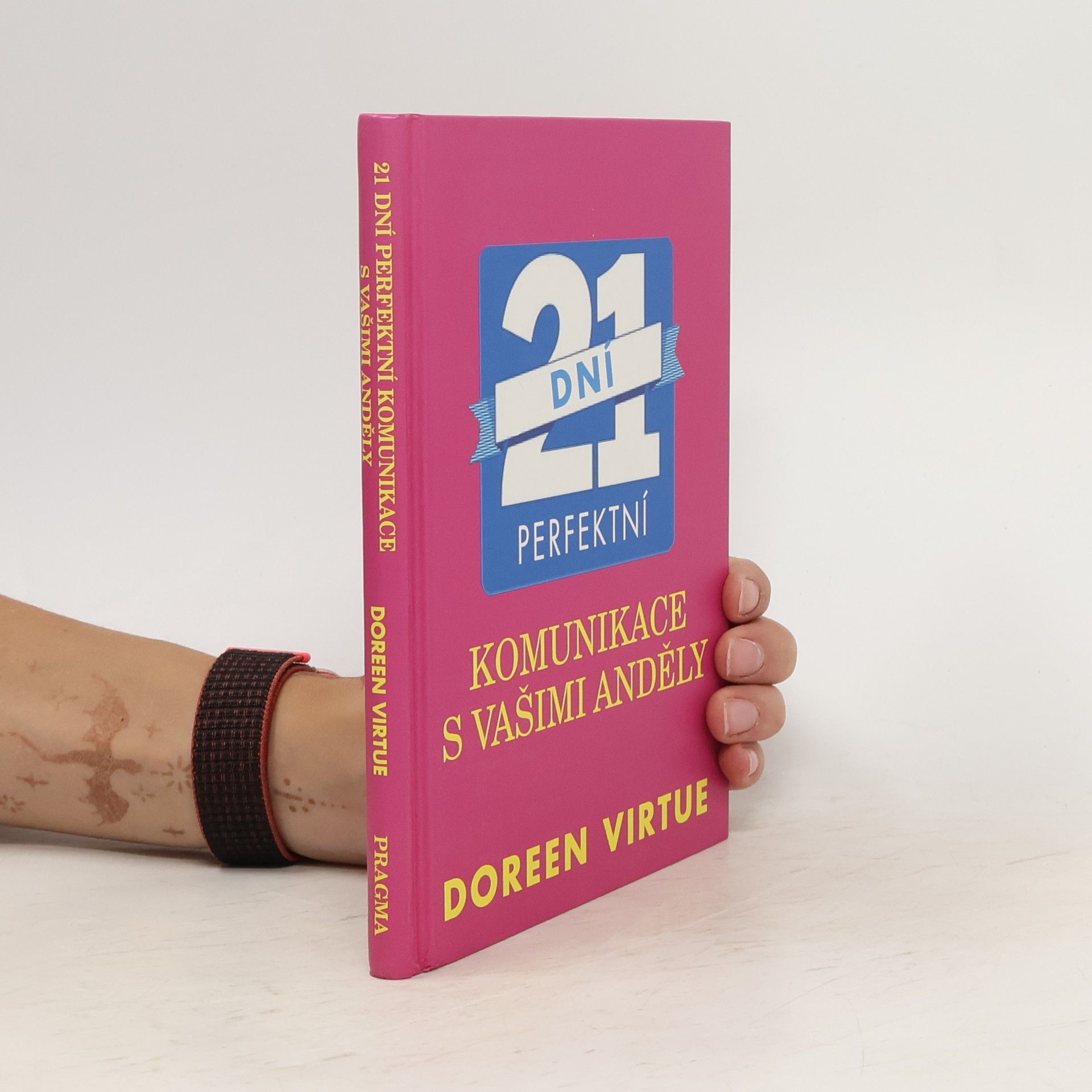 Leon Nacson 21 dní perfektní komunikace s vašimi anděly