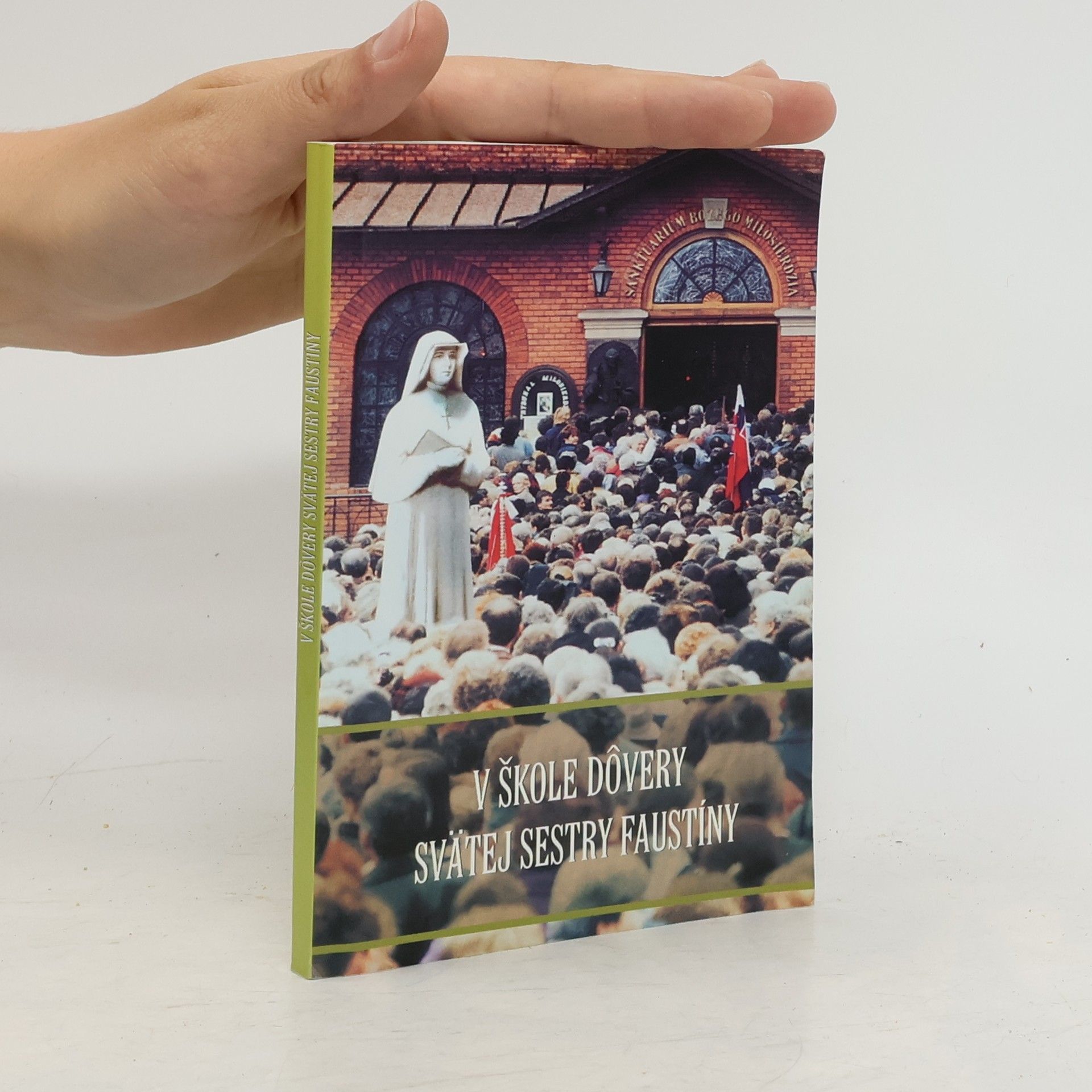 Anna Schneider V škole dôvery svätej sestry Faustíny