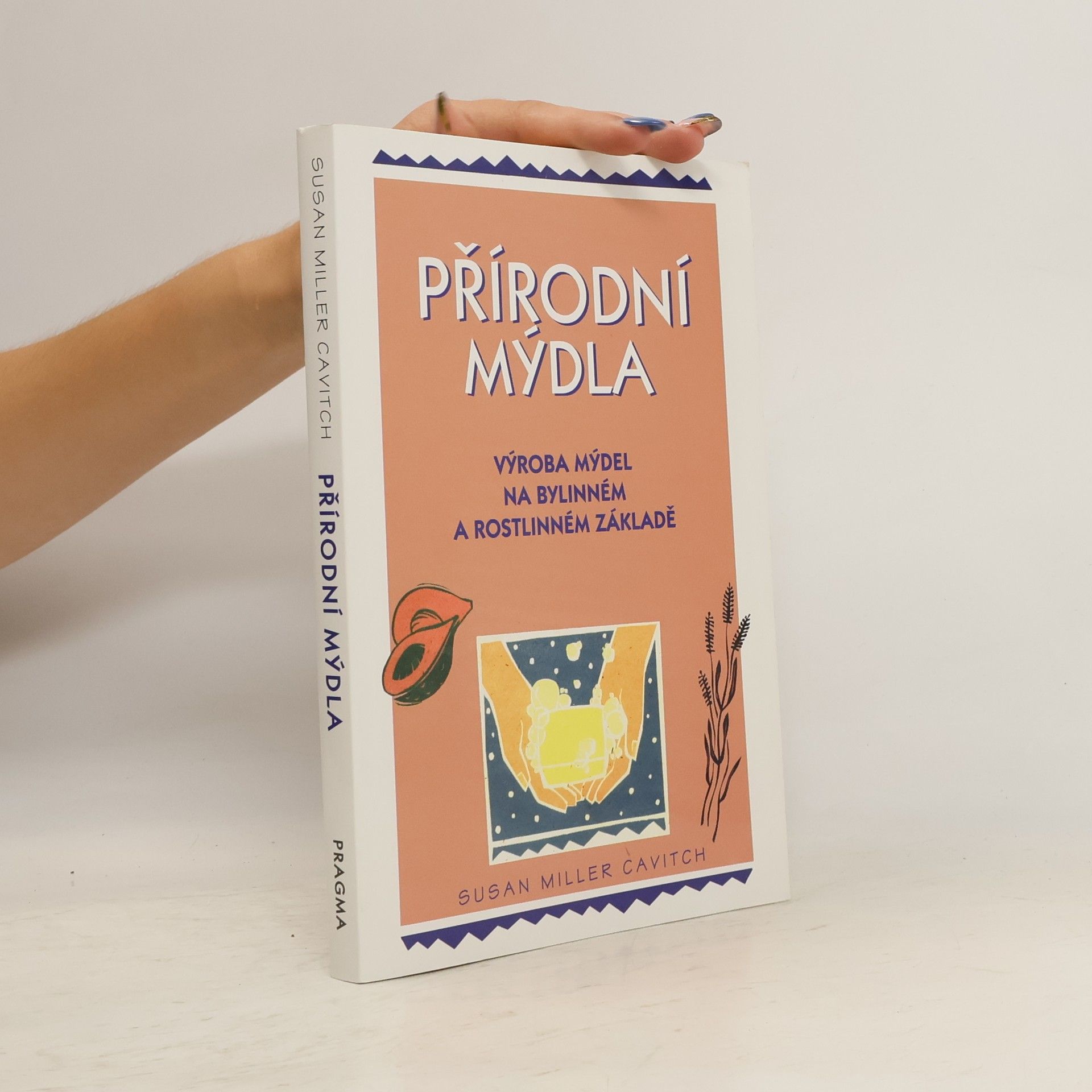 Susan Miller Cavitch Přírodní mýdla