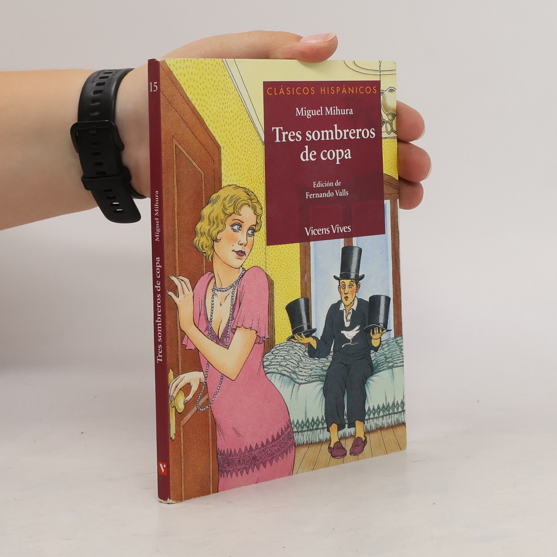 Miguel Mihura Tres sombreros de copa