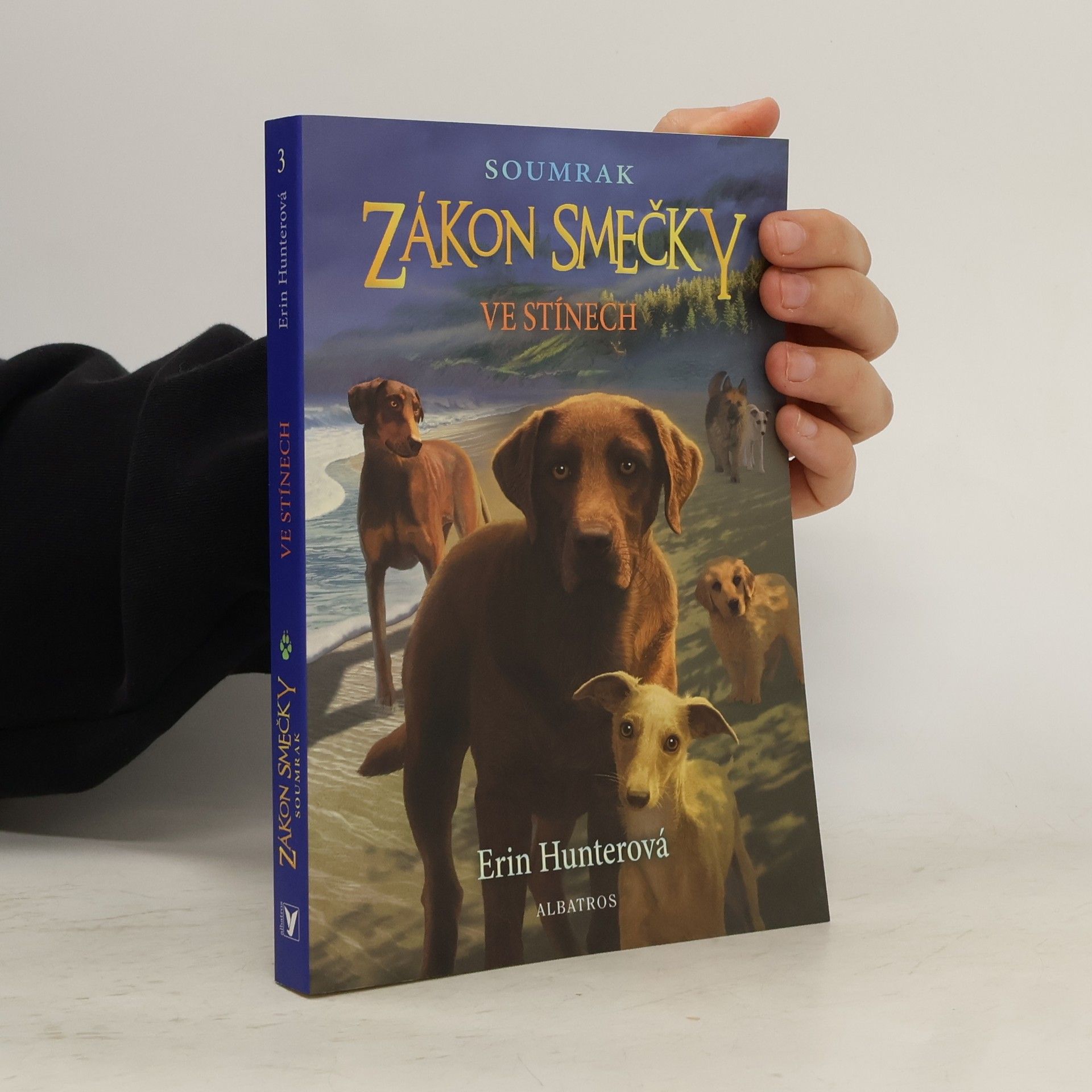 Erin Hunter Zákon smečky : Ve stínech